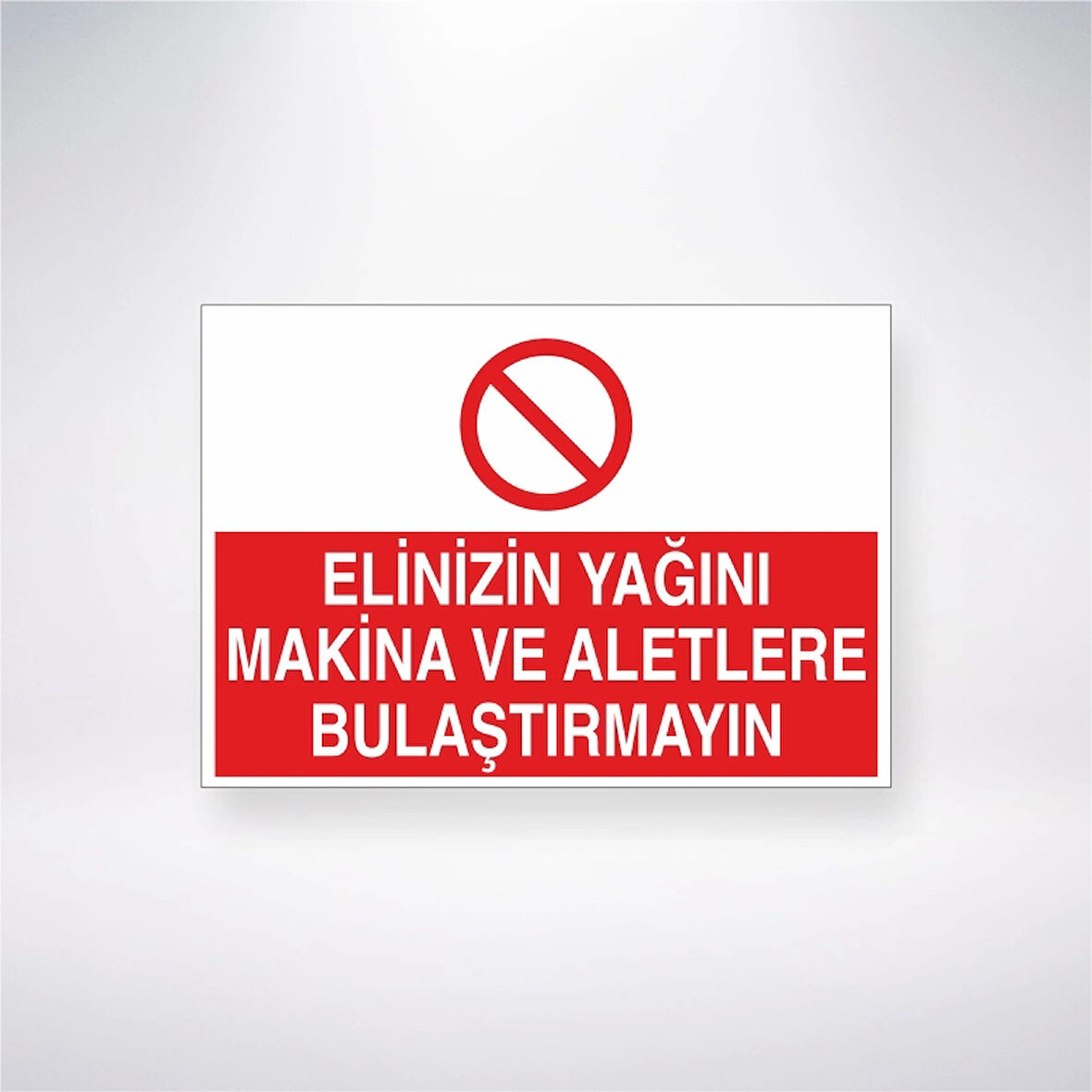 Elinizin Yağını Makine ve Aletlere Bulaştırma Sticker 20X28 Cm