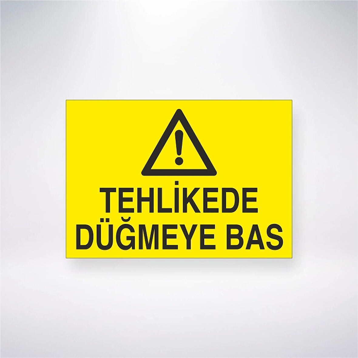 Tehlikede Düğmeye Bas Sticker 20X28 Cm