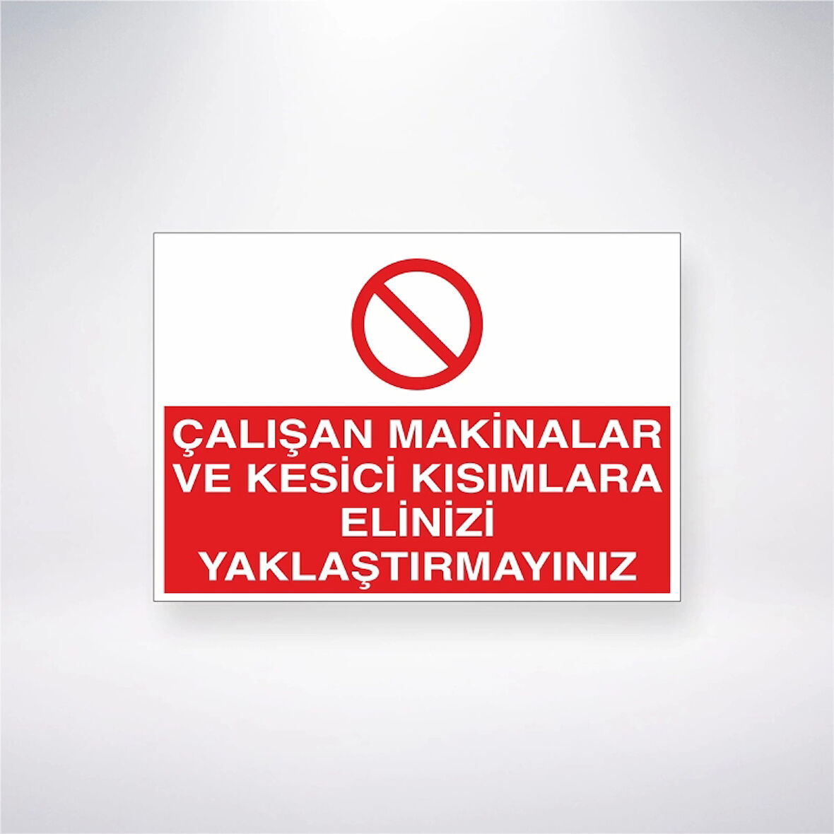 Çalışan Makinelara Ve Kesici Kısımlara Elinizi Yaklaştırmayınız Sticker 20X28 Cm