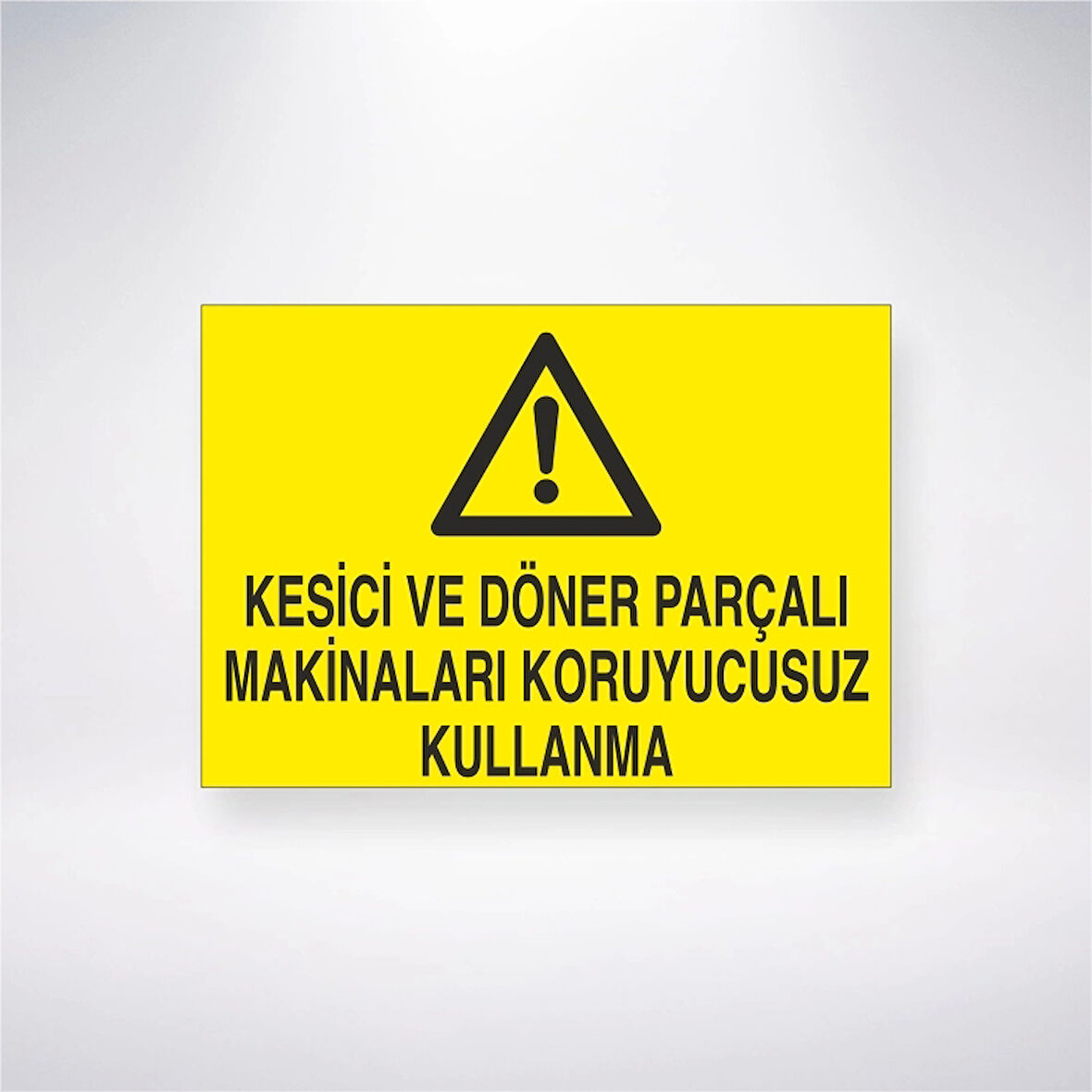 Kesici Ve Döner Parçalı Makineleri Koruyucusuz Kullanma Sticker 20X28 Cm
