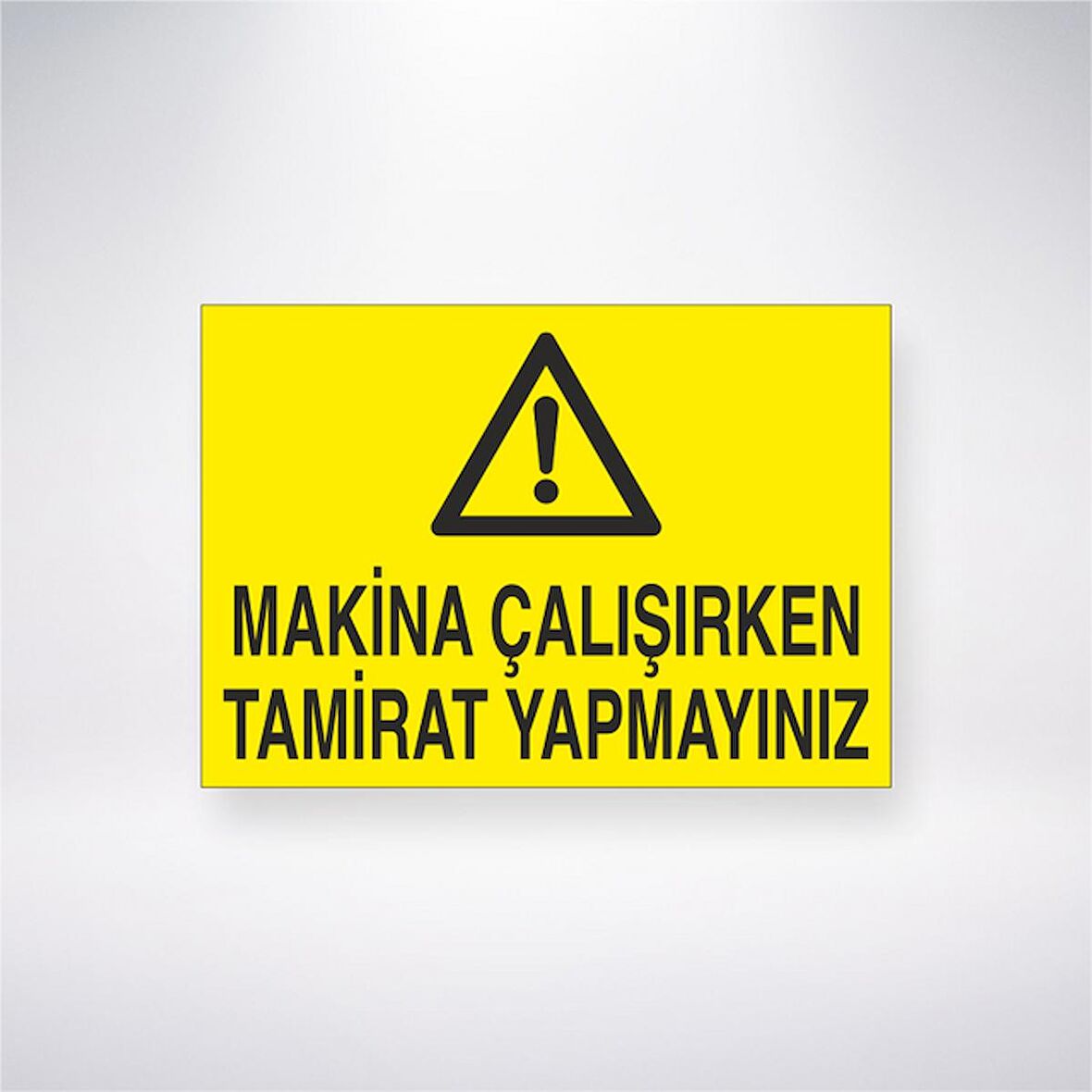 Makine Çalışırken Tamirat Yapmayınız