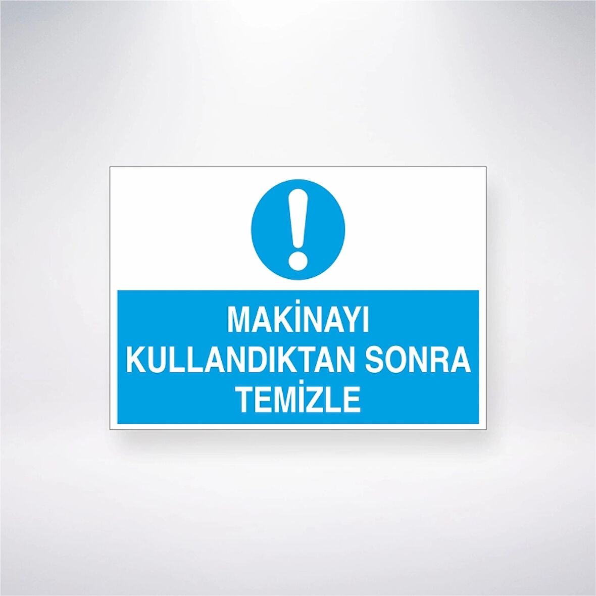 Makineyi Kullandıktan Sonra Temizle Sticker 20X28 Cm