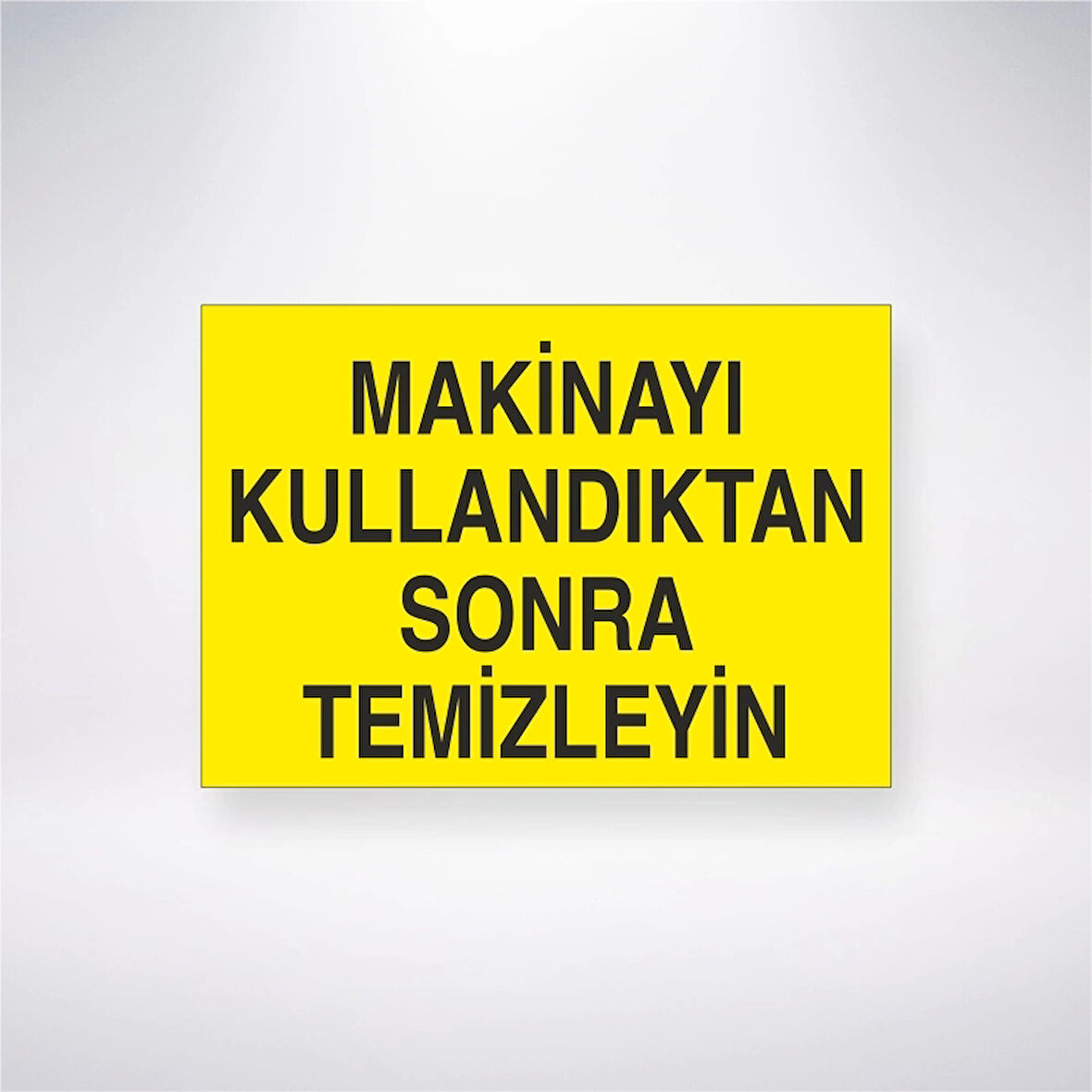 Makineyi Kullandıktan Sonra Temizleyin Sticker 20X28 Cm