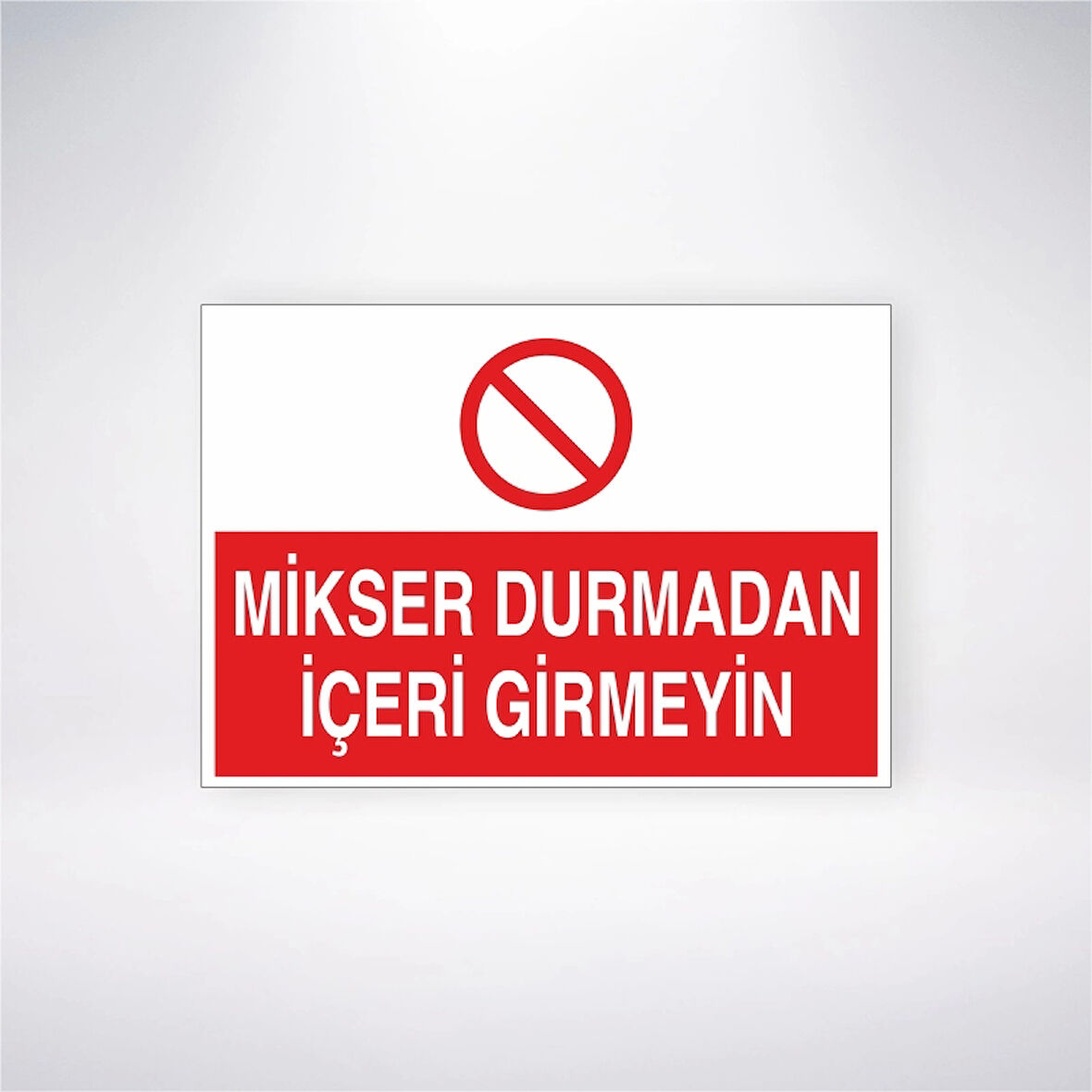 Mikser Durmadan İçeri Girmeyin Sticker 20X28 Cm