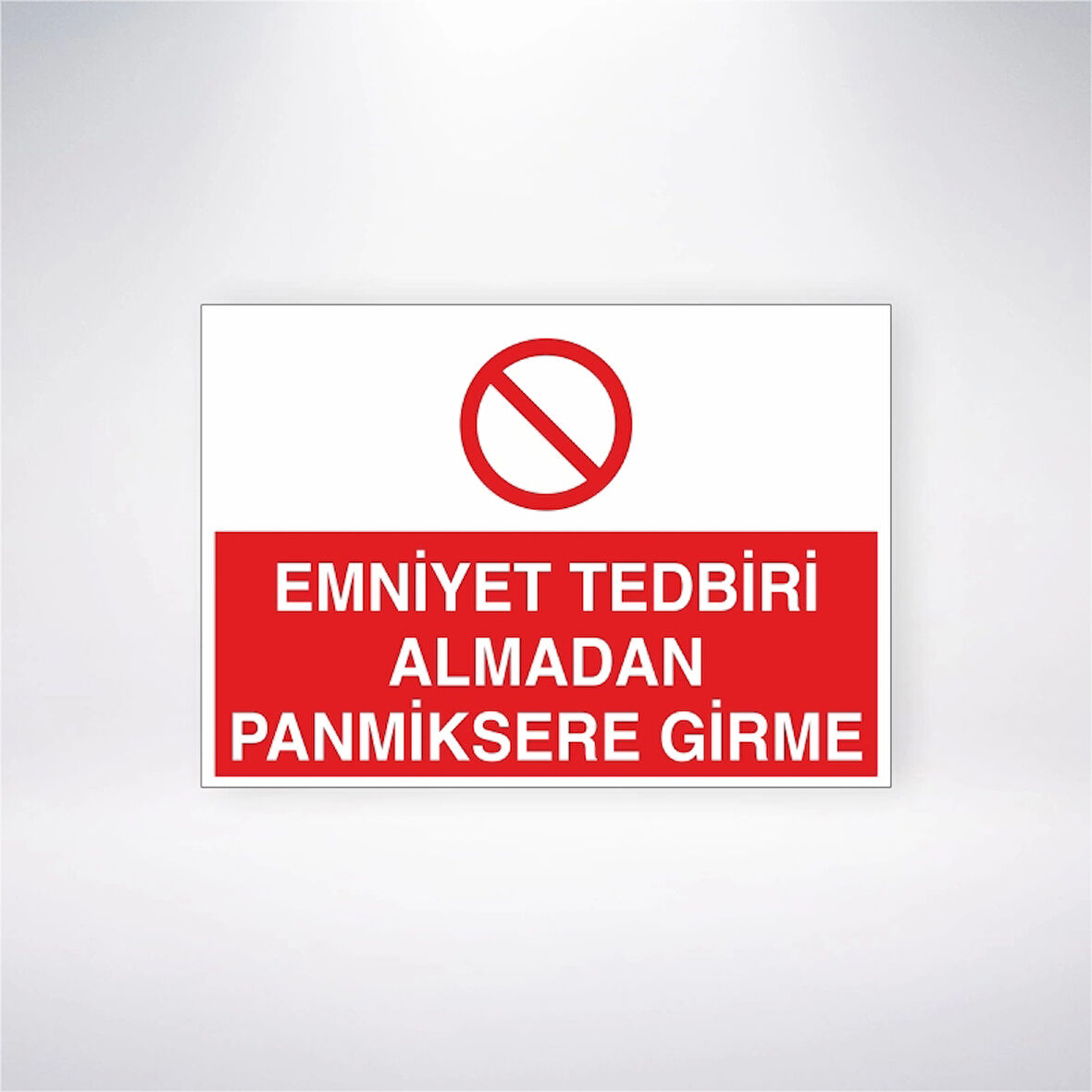 Emniyet Tedbiri Almadan Panmiksere Girme Sticker 20X28 Cm