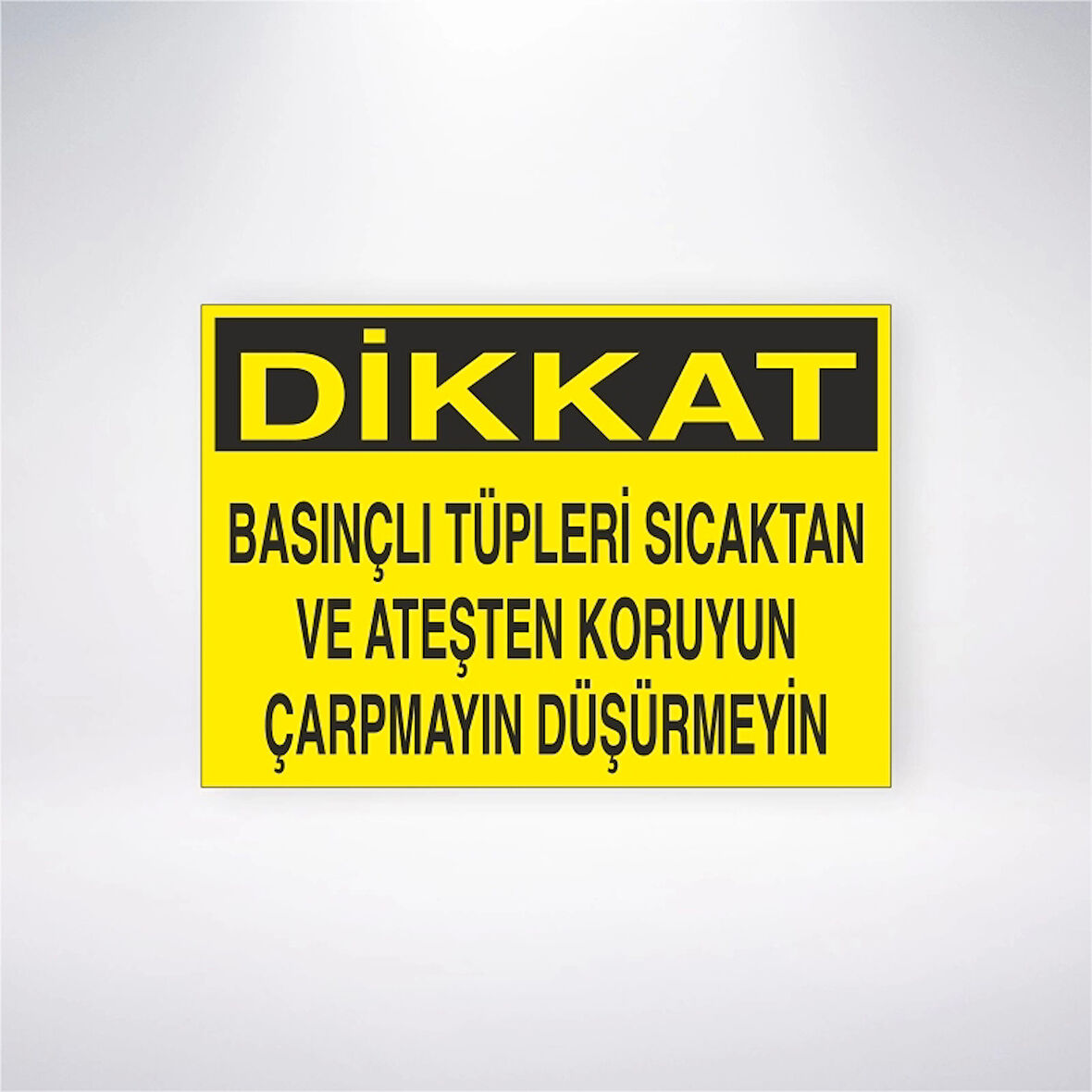 Basınçlı Tüpleri Isı ve Ateşten Koruyun Çarpmayın Düşürmeyin Sticker 20X28 Cm