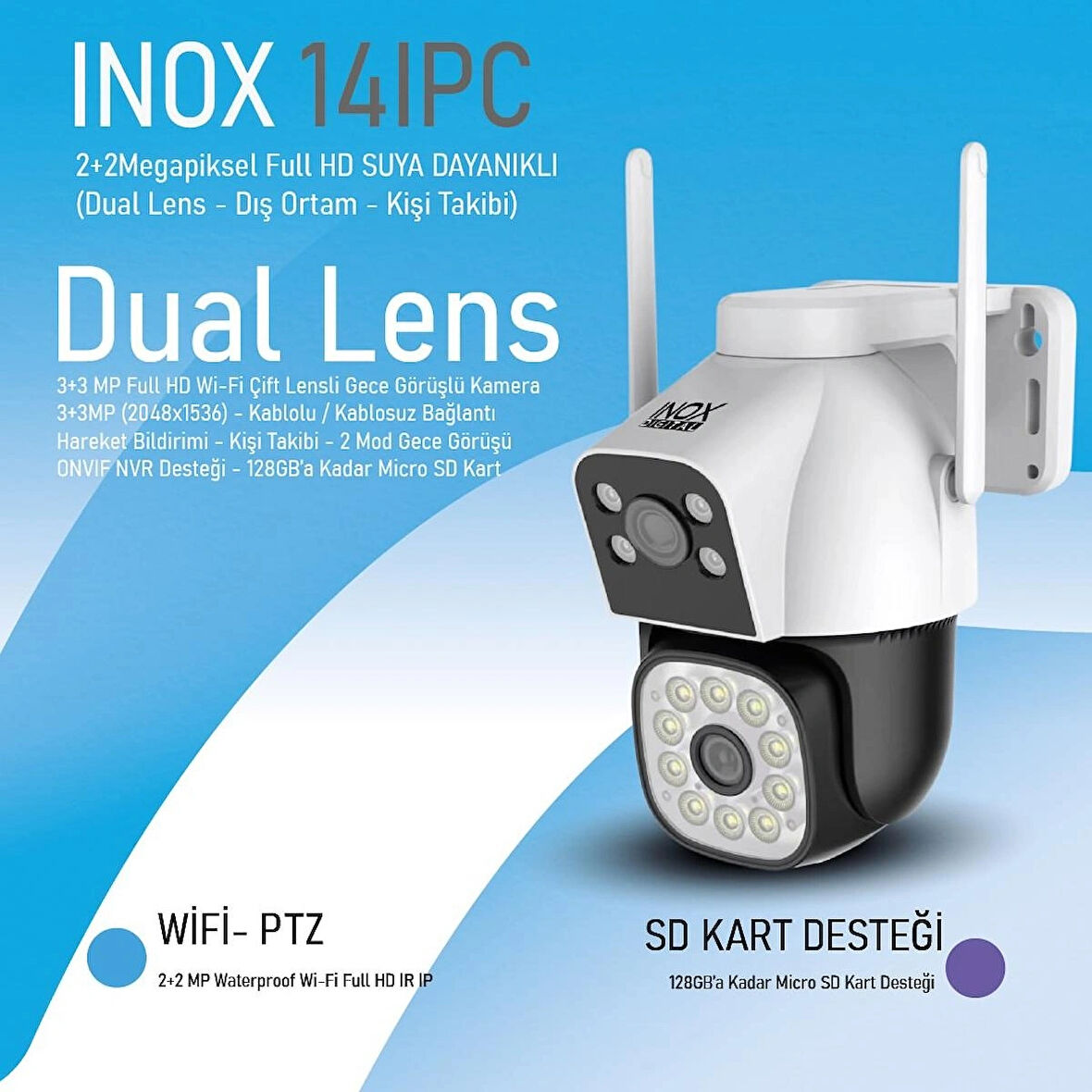 INOX-14IPC (ÇİFT LENS) DIŞ ORTAM WİFİ PTZ KAMERA (P6SLİTE)