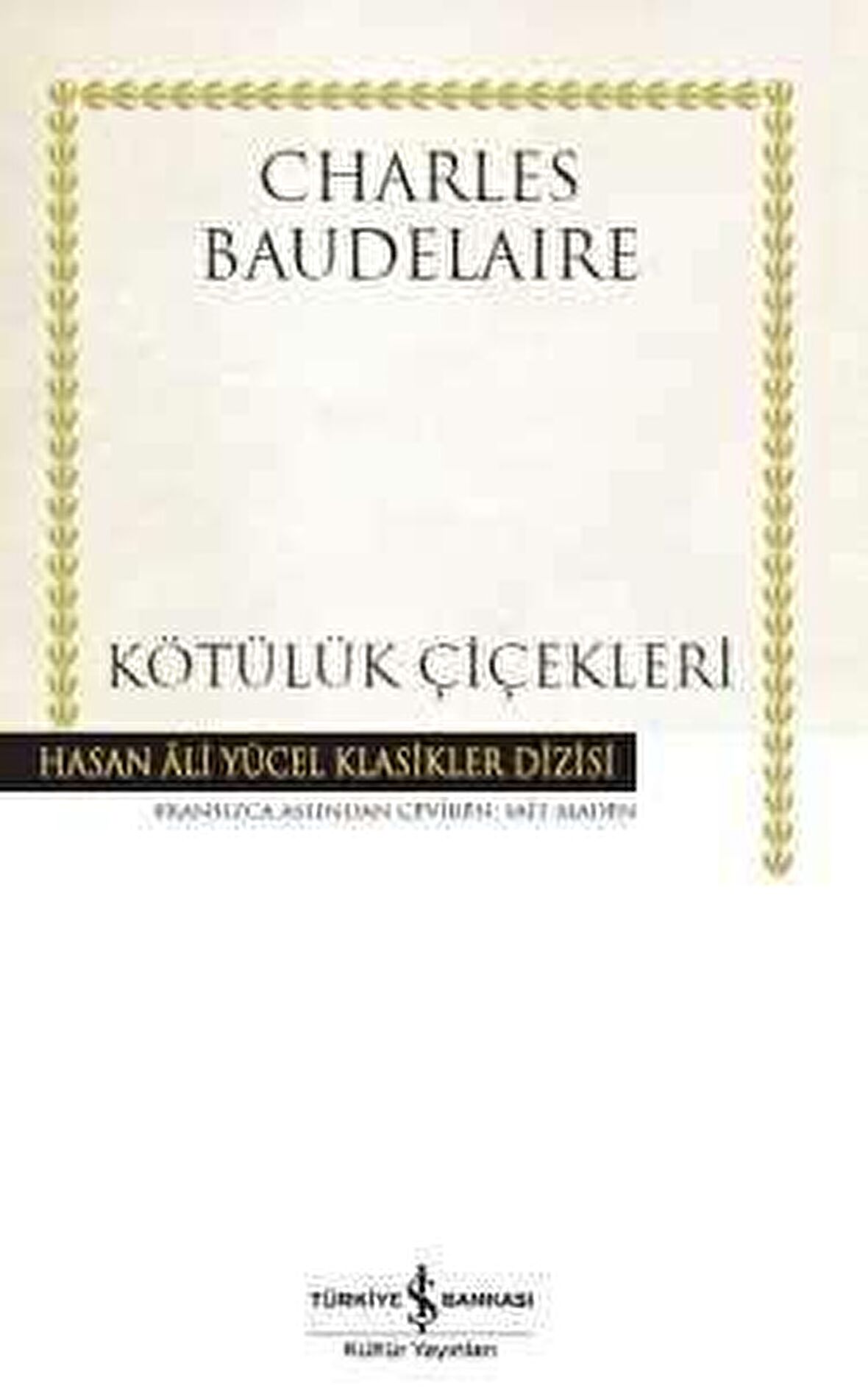 Kötülük Çiçekleri - Ciltli