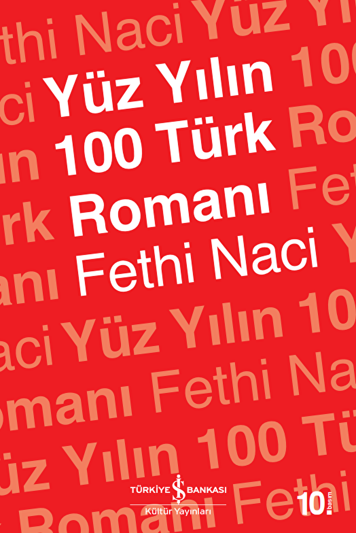 Yüz Yılın 100 Türk Romanı