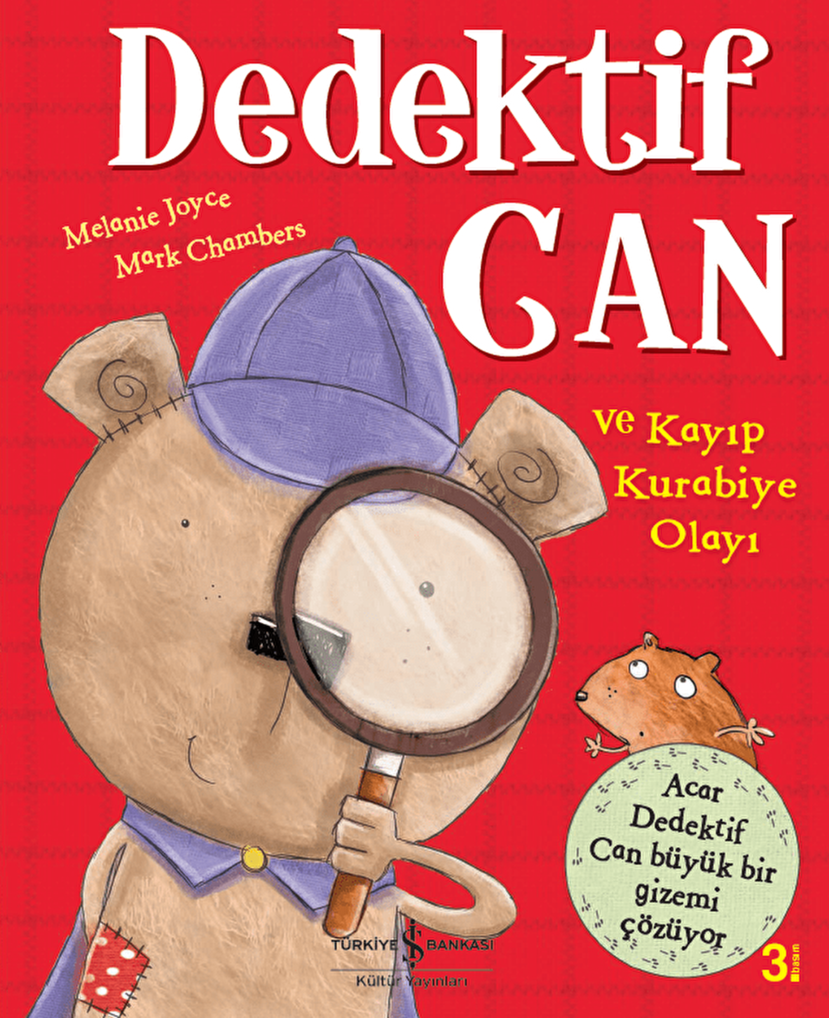 Dedektif Can ve Kayıp Kurabiye Olayı