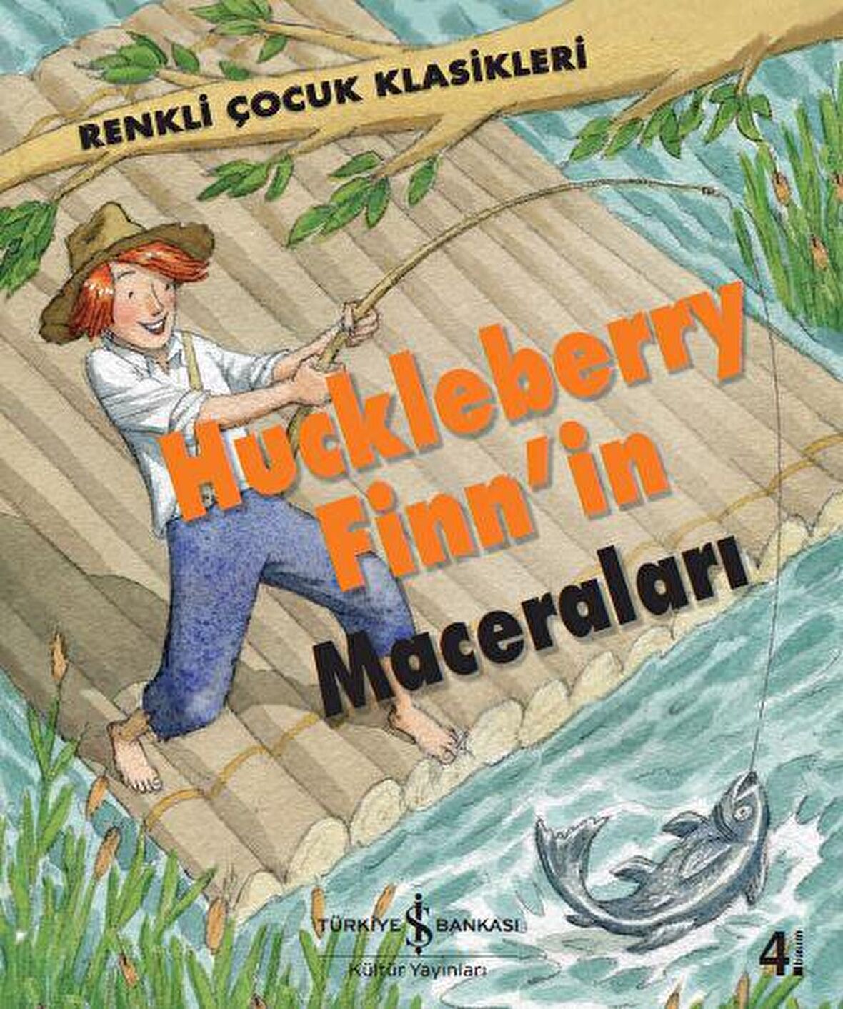 Huckleberry Finn’in Maceraları - Renkli Çocuk Klasikleri