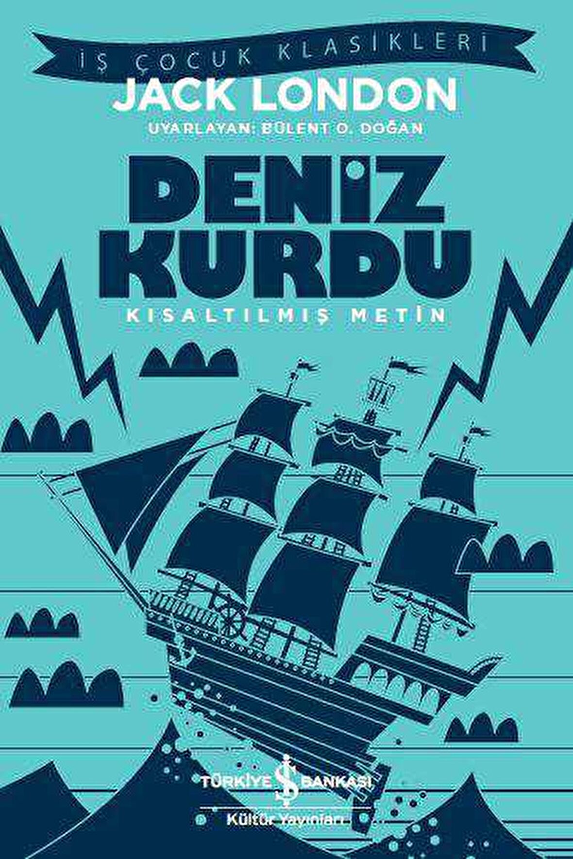 Deniz Kurdu - Kısaltılmış Metin