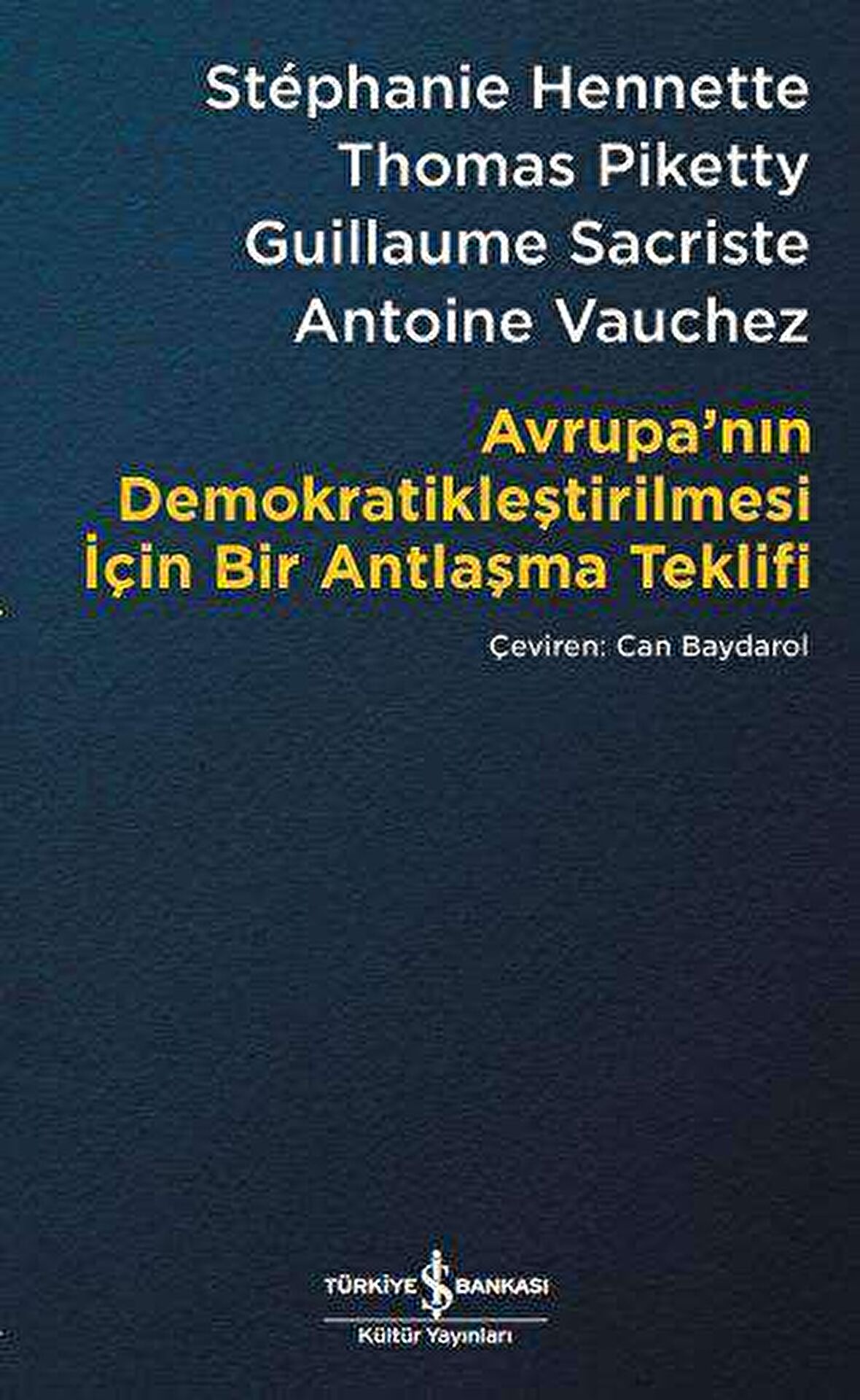 Avrupa'nın Demokratikleştirilmesi için Bir Antlaşma Teklifi