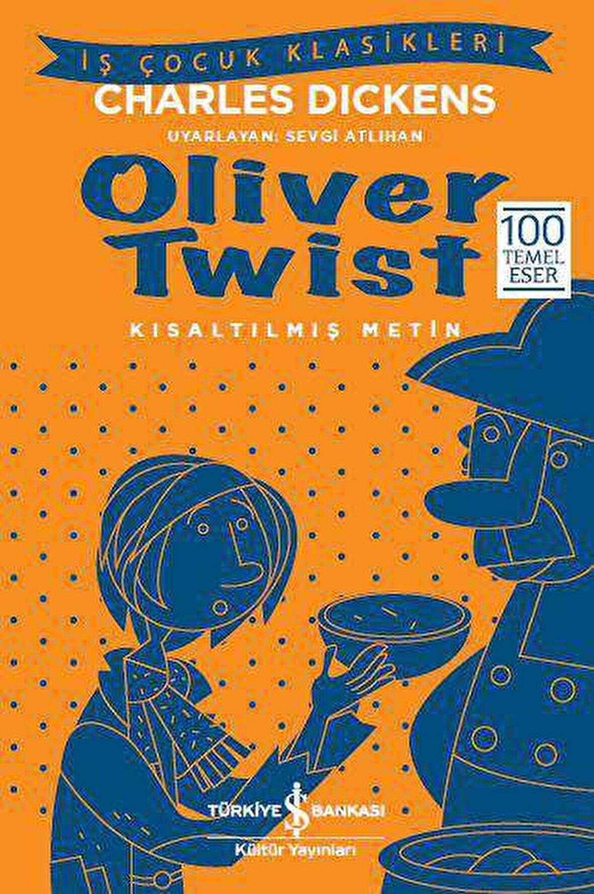 Oliver Twist - Kısaltılmış Metin