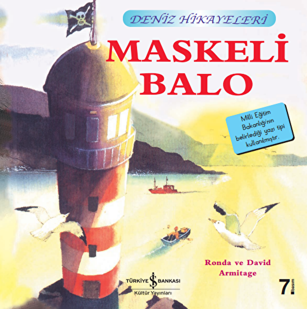 Maskeli Balo / Deniz Hikayeleri