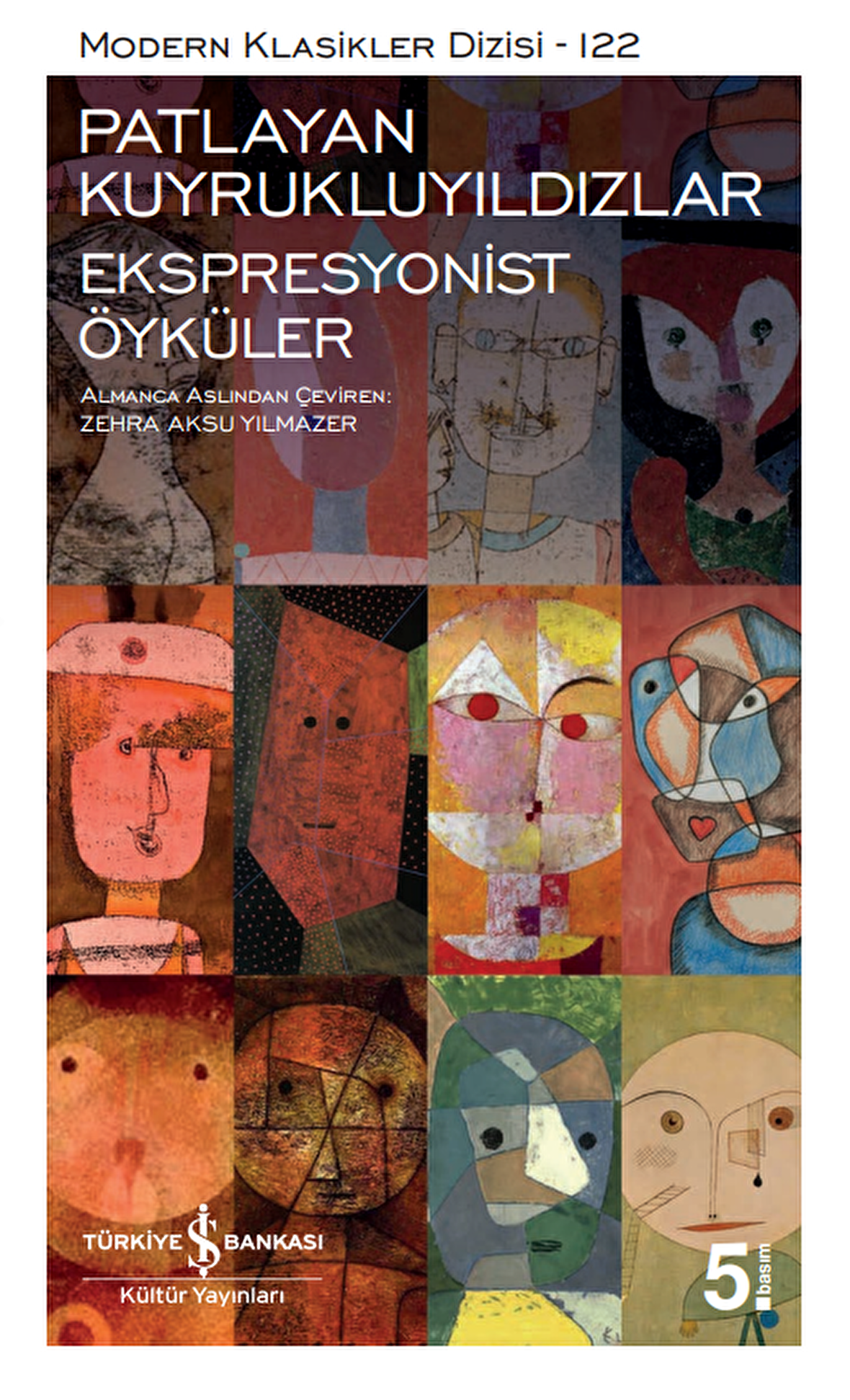 Patlayan Kuyrukluyıldızlar - Ekspresyonist Öyküler