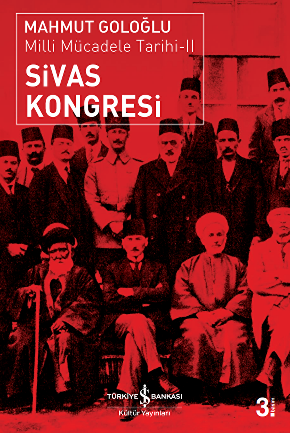 Sivas Kongresi / Milli Mücadele Tarihi-II