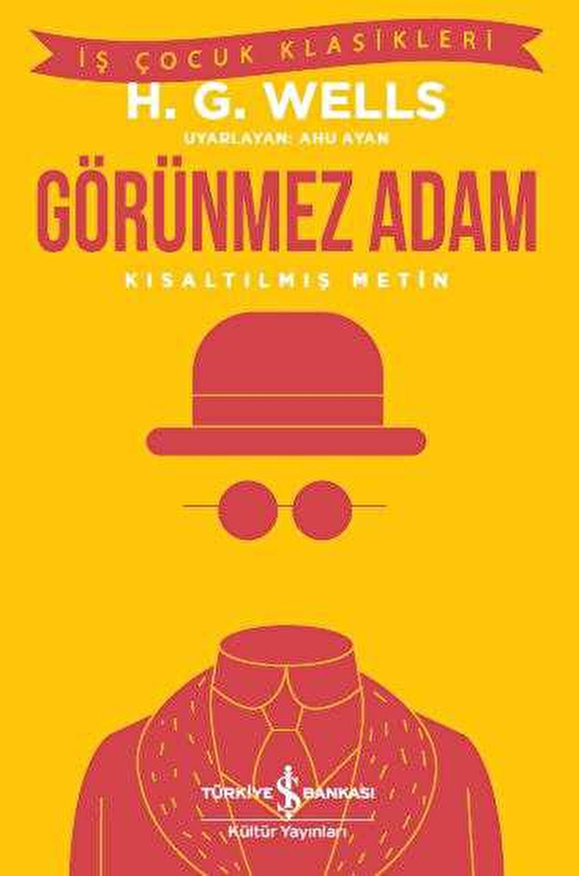 Görünmez Adam - Kısaltılmış Metin