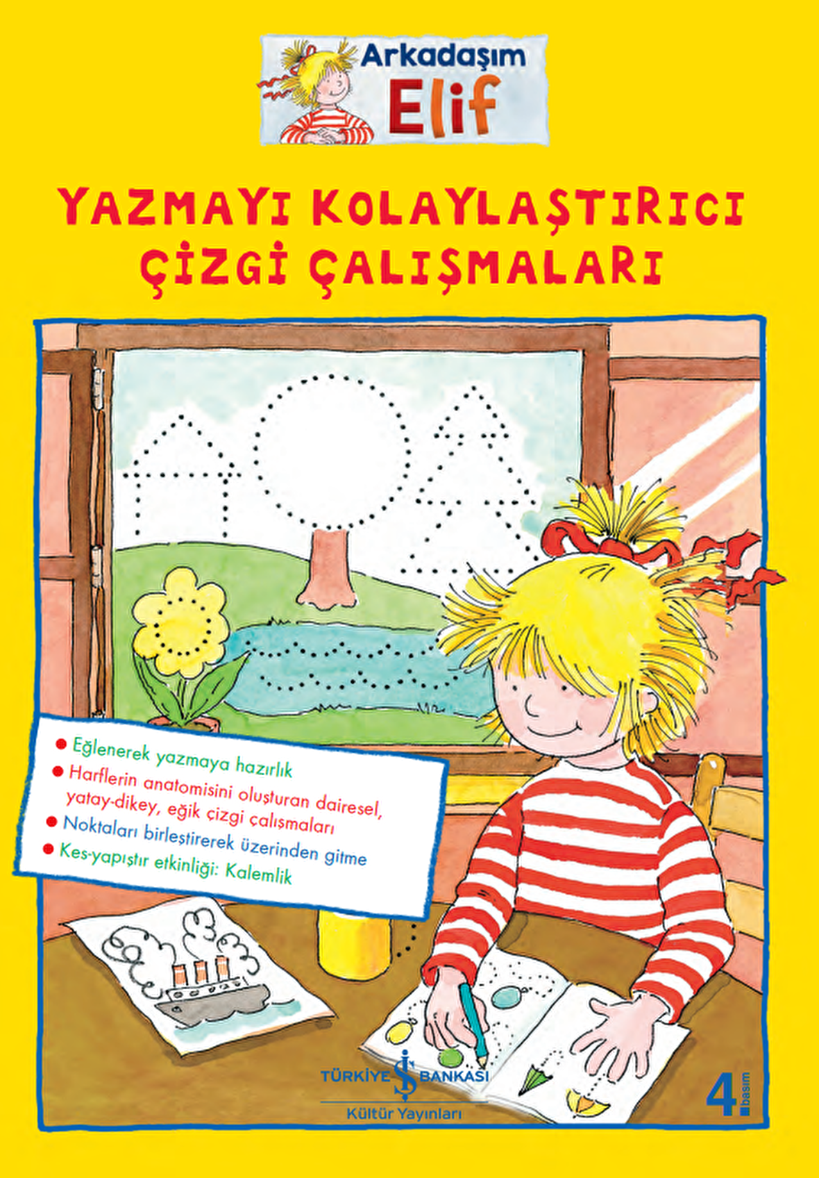 Arkadaşım Elif – Yazmayı Kolaylaştırıcı Çizgi Çalışmaları