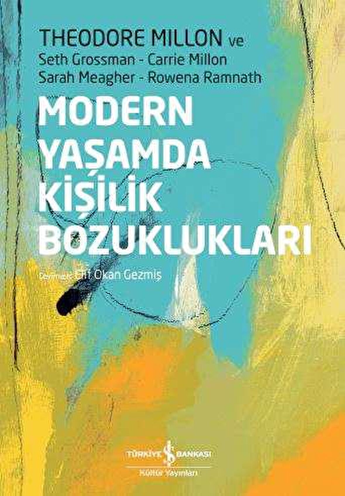 Modern Yaşamda Kişilik Bozuklukları - Ciltli