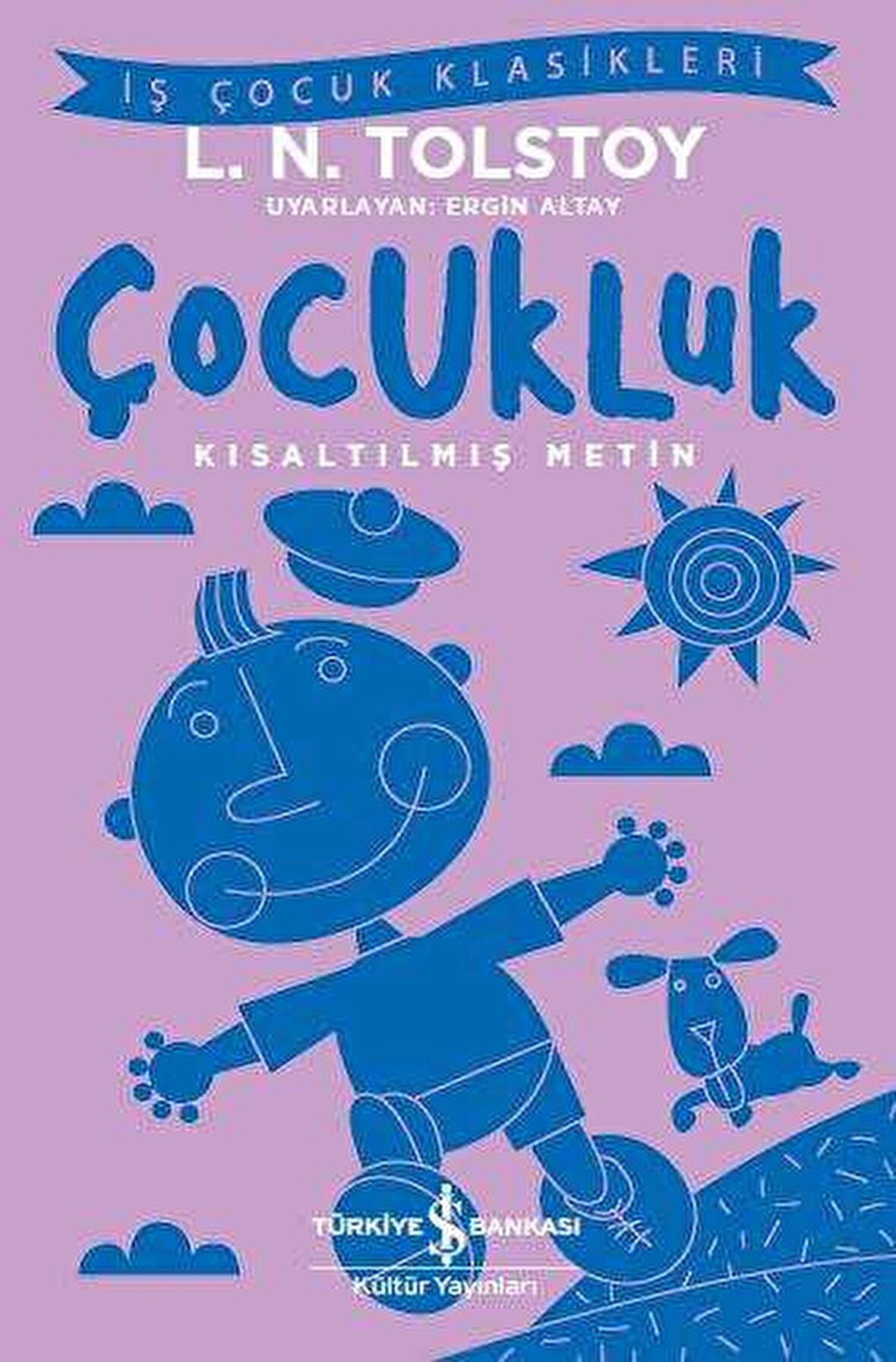 Çocukluk - Kısaltılmış Metin