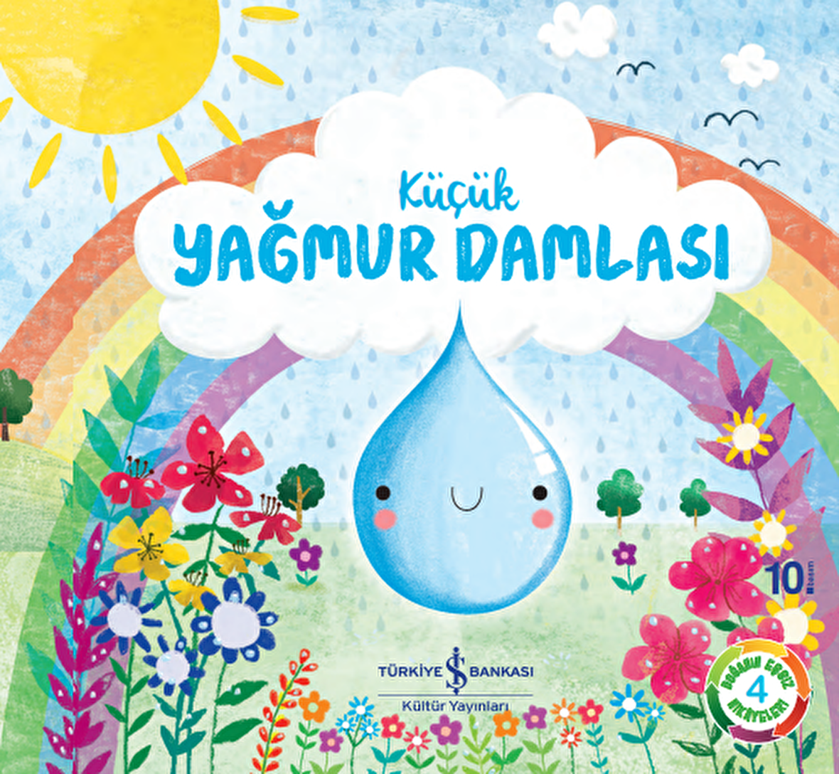 Küçük Yağmur Damlası - Doğanın Eşsiz Hikâyeleri 4