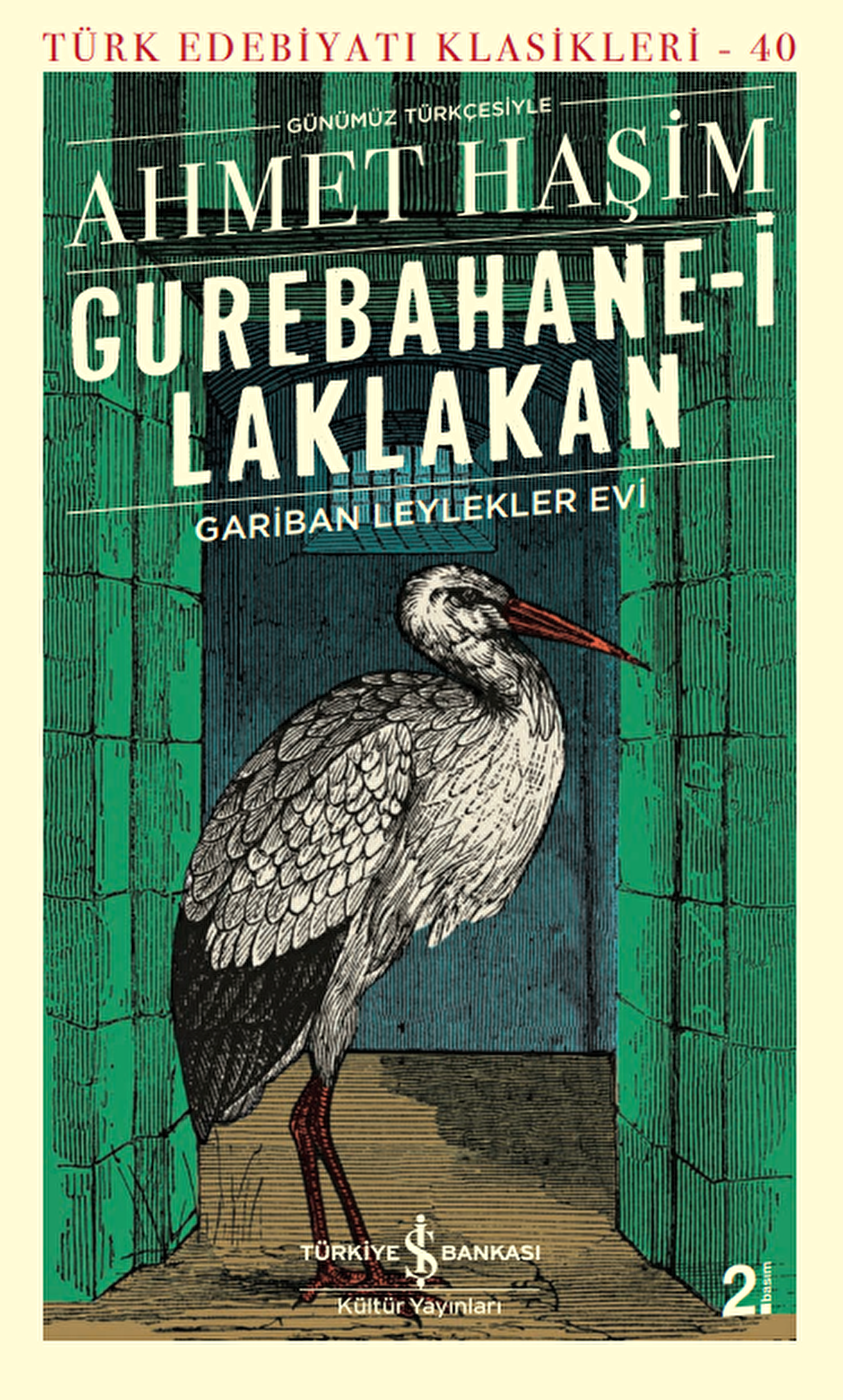 Gurebahane-i Laklakan – Gariban Leylekler Evi