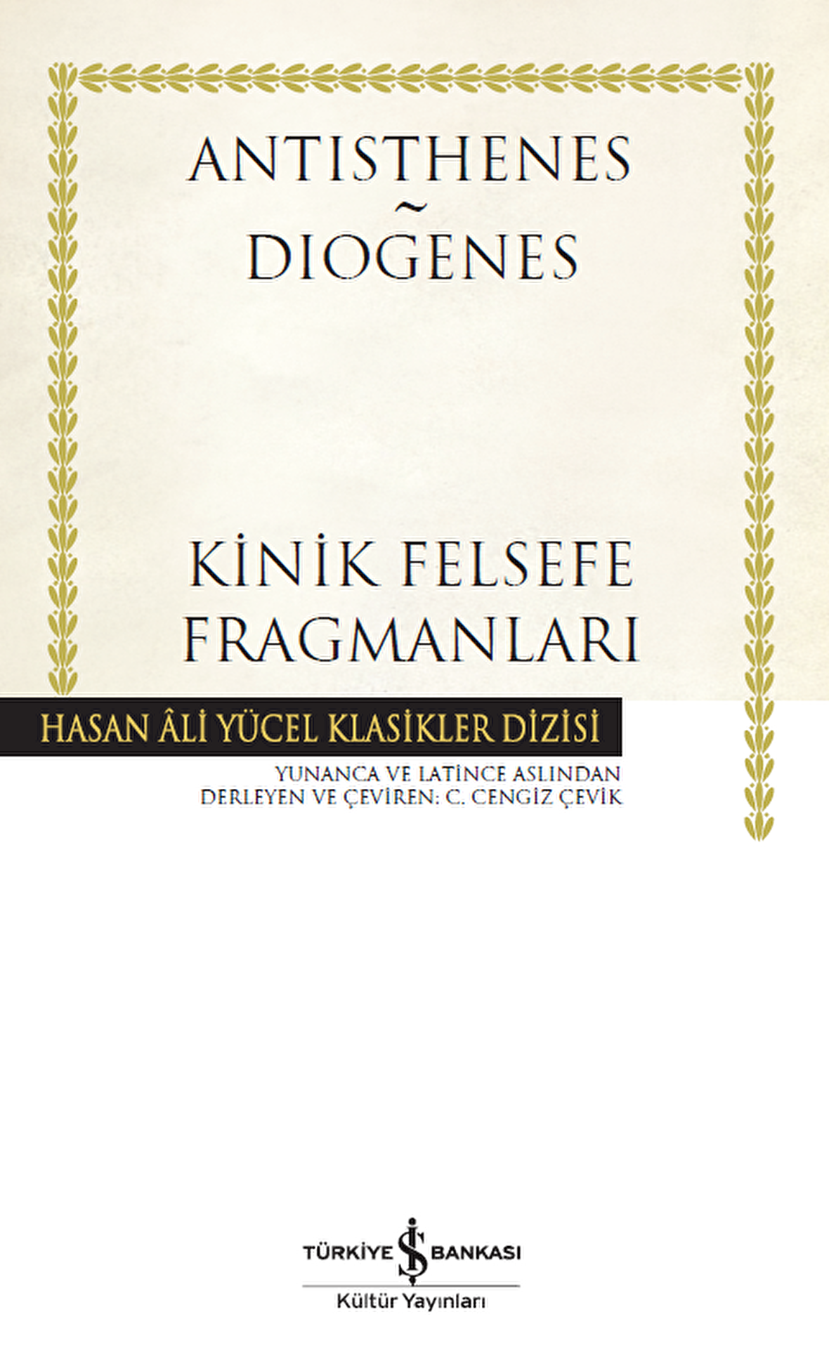 Kinik Felsefe Fragmanları - Ciltli