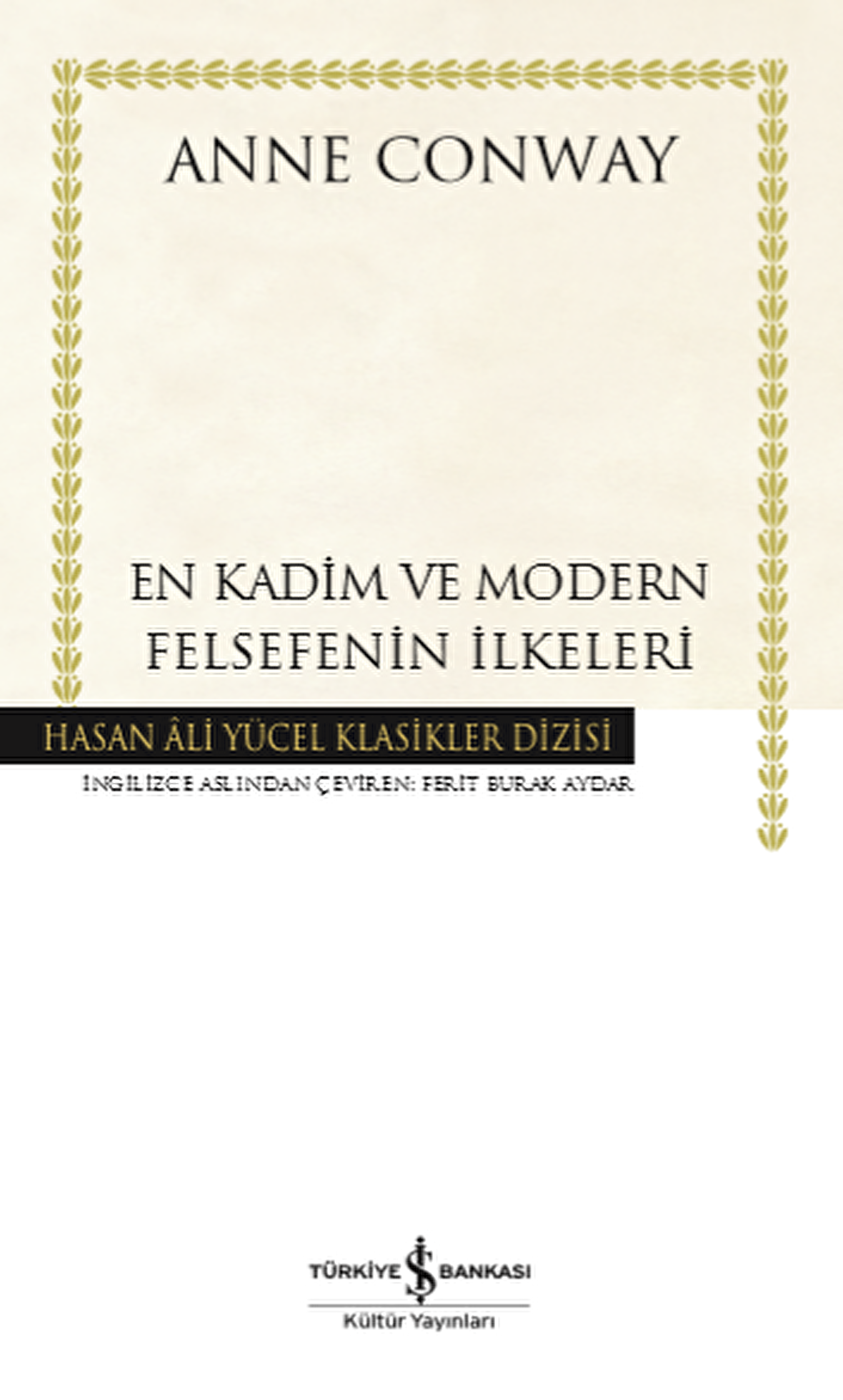 En Kadim Ve Modern Felsefenin İlkeleri