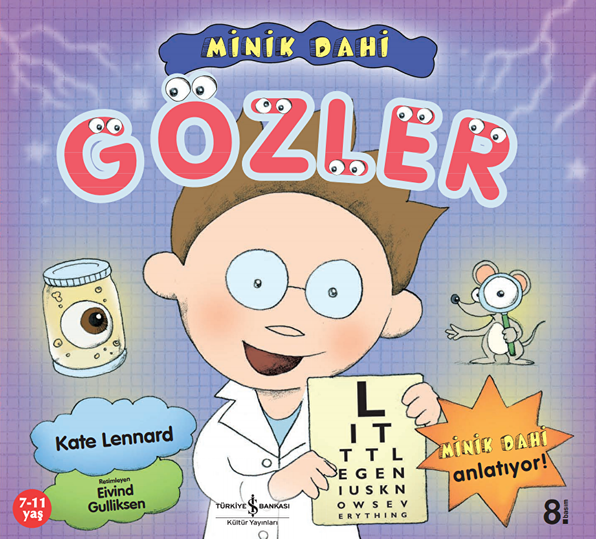 Minik Dahi - Gözler