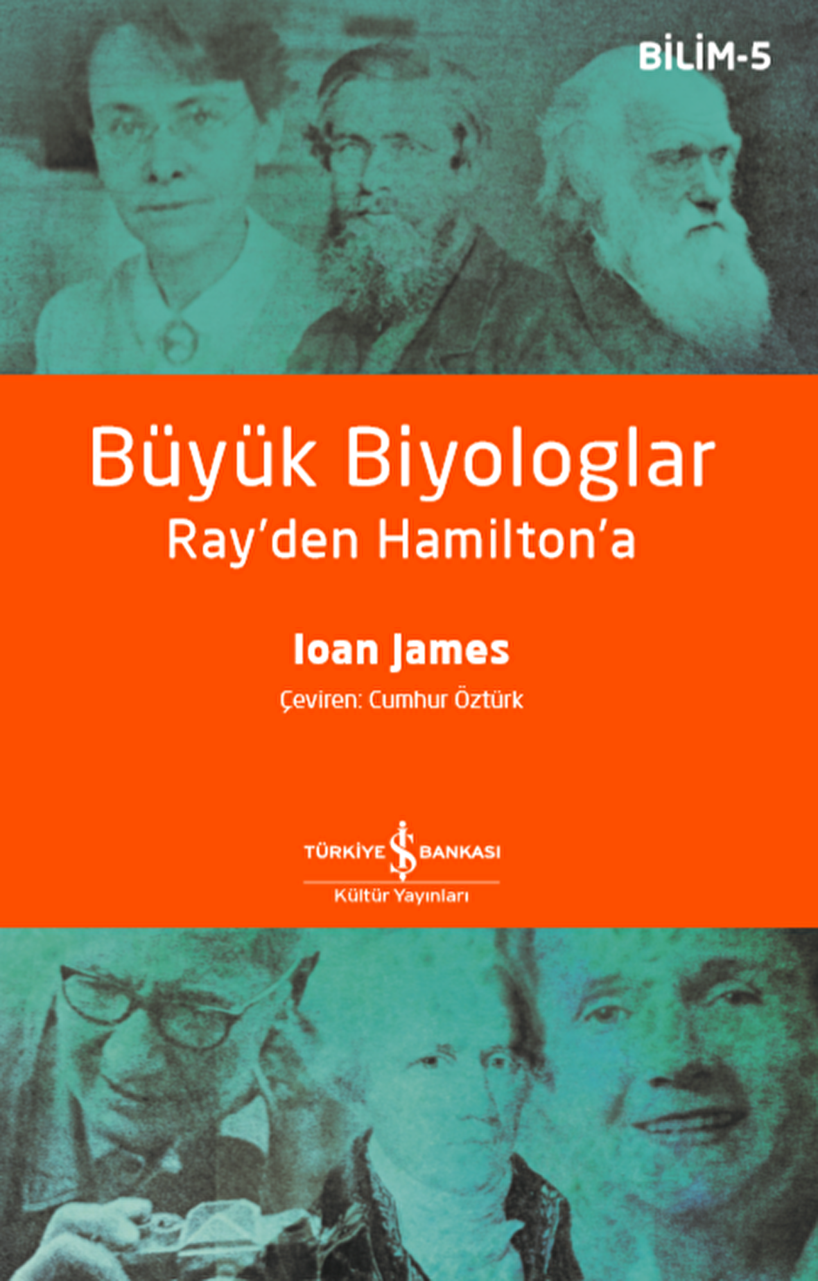 Büyük Biyologlar – Ray’den Hamilton’a