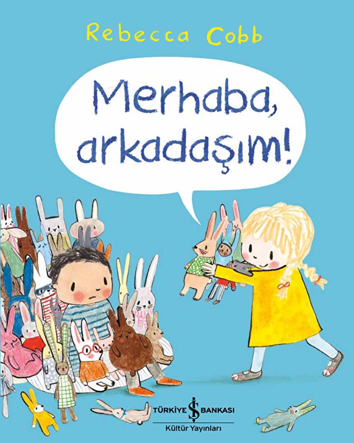 Merhaba, arkadaşım!