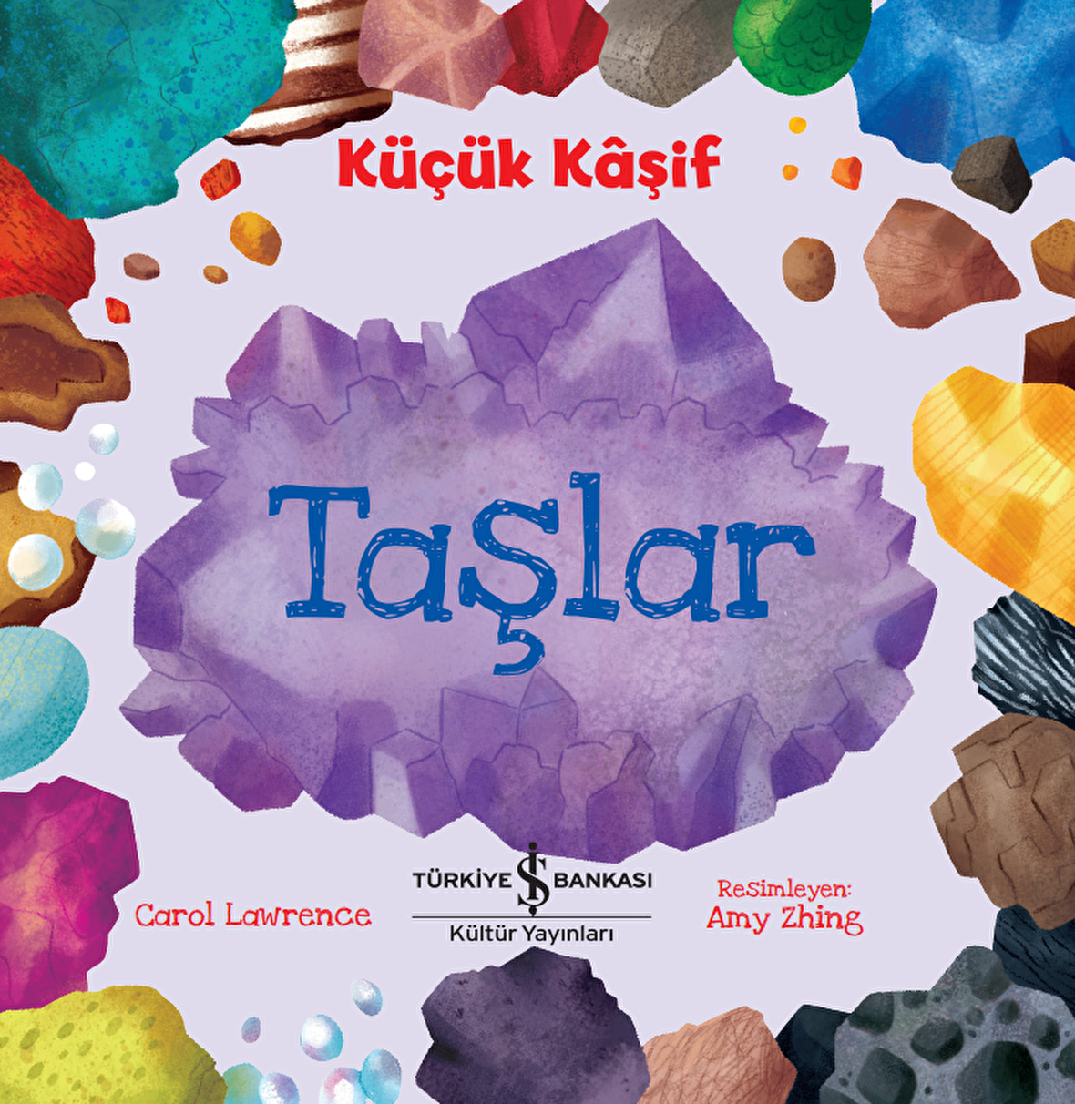 Küçük Kâşif – Taşlar