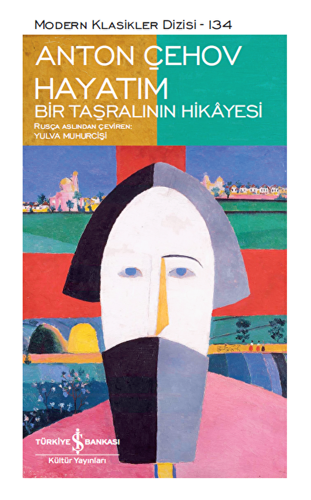 Hayatım - Bir Taşralının Hikâyesi - Sert Kapak