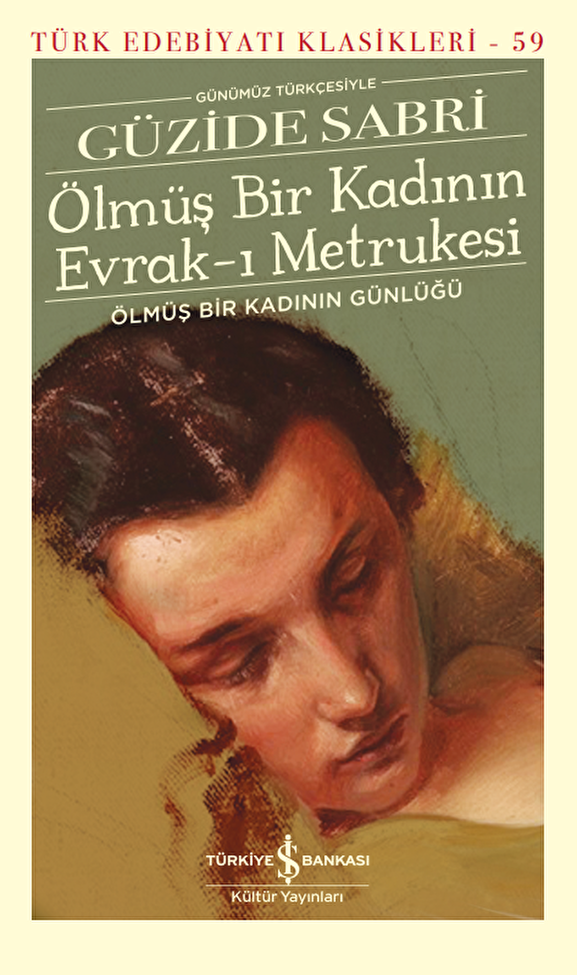 Ölmüş Bir Kadının Evrak-ı Metrukesi – Ölmüş Bir Kadının Günlüğü – Sert Kapak