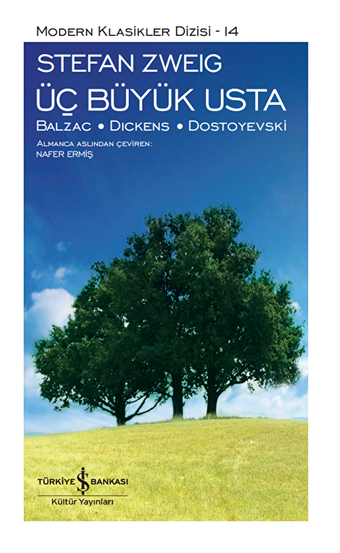 Üç Büyük Usta / Balzac - Dickens - Dostoyevski - Sert Kapak