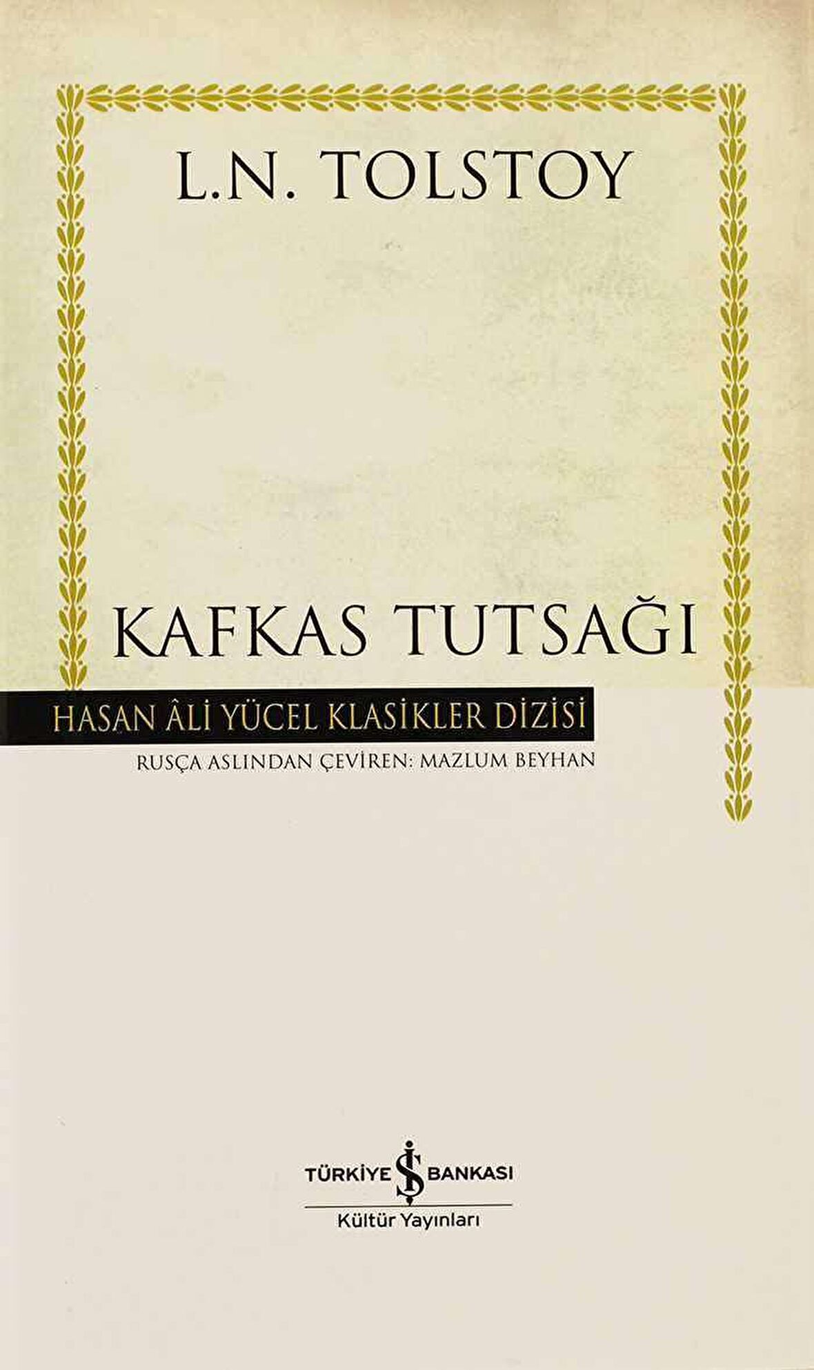 Kafkas Tutsağı Ciltli