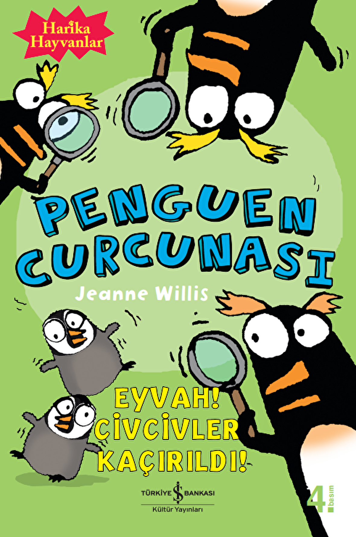 Penguen Curcunası - Harika Hayvanlar - Eyvah! Civcivler Kaçırıldı!