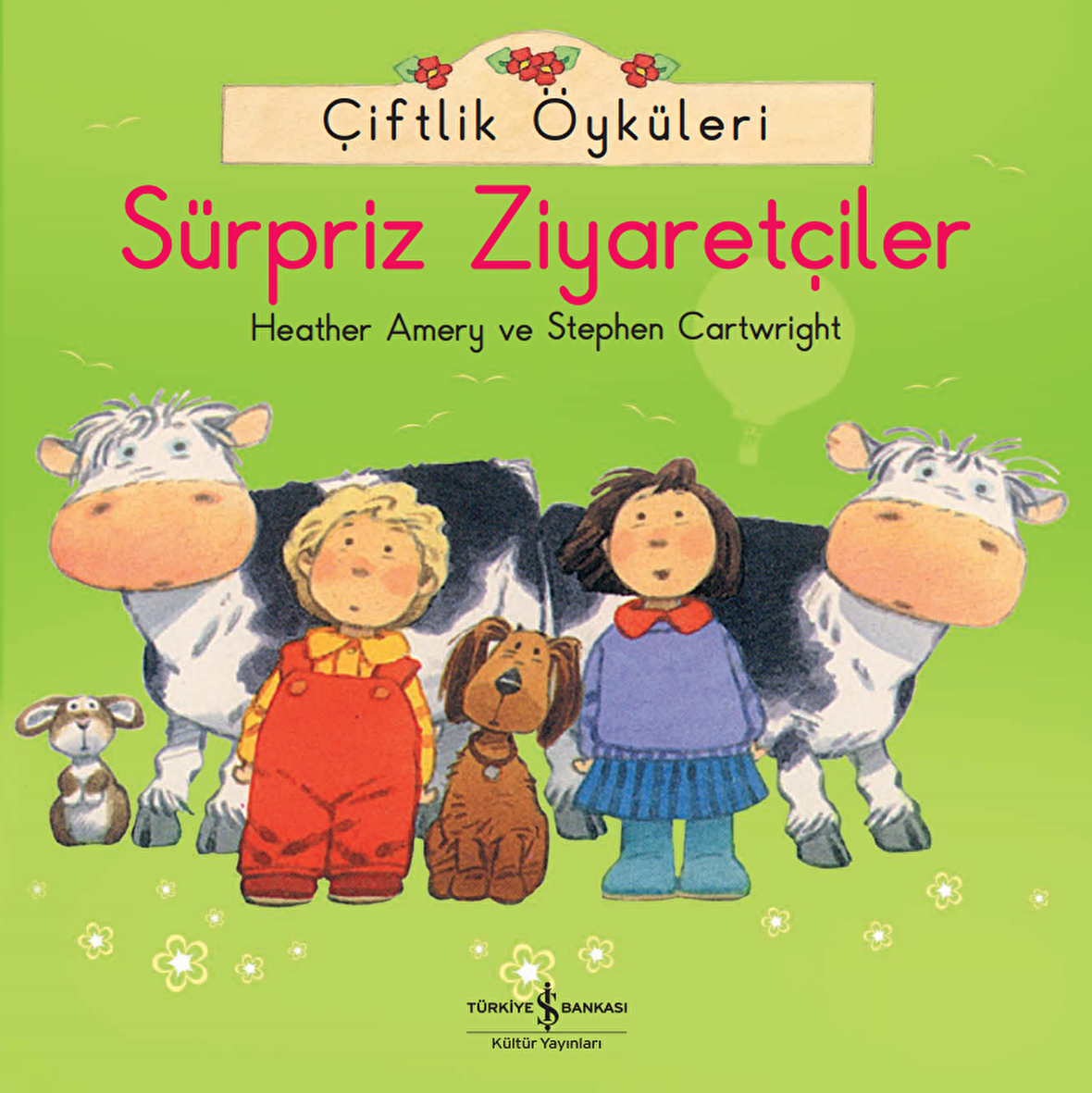 Çiftlik Öyküleri - Sürpriz Ziyaretçiler