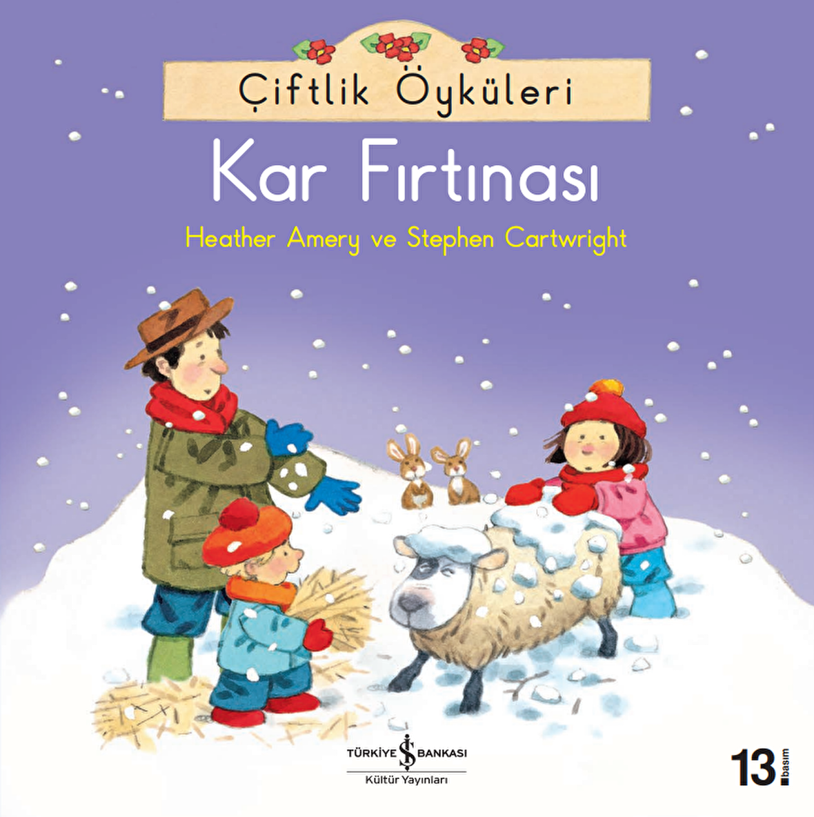 Çiftlik Öyküleri - Kar Fırtınası