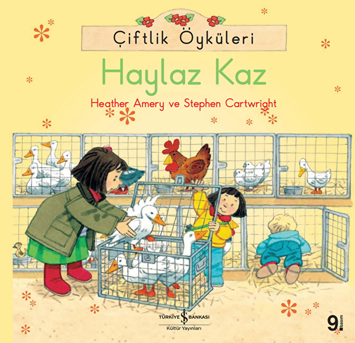 Çiftlik Öyküleri - Haylaz Kaz