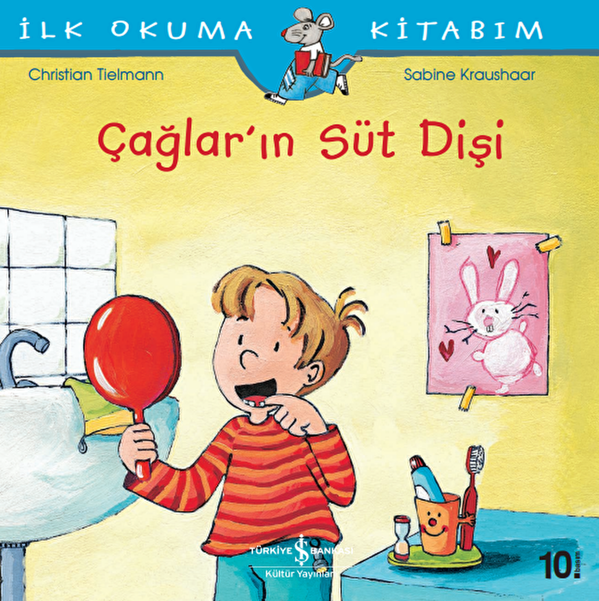 Çağlar’ın Süt Dişi