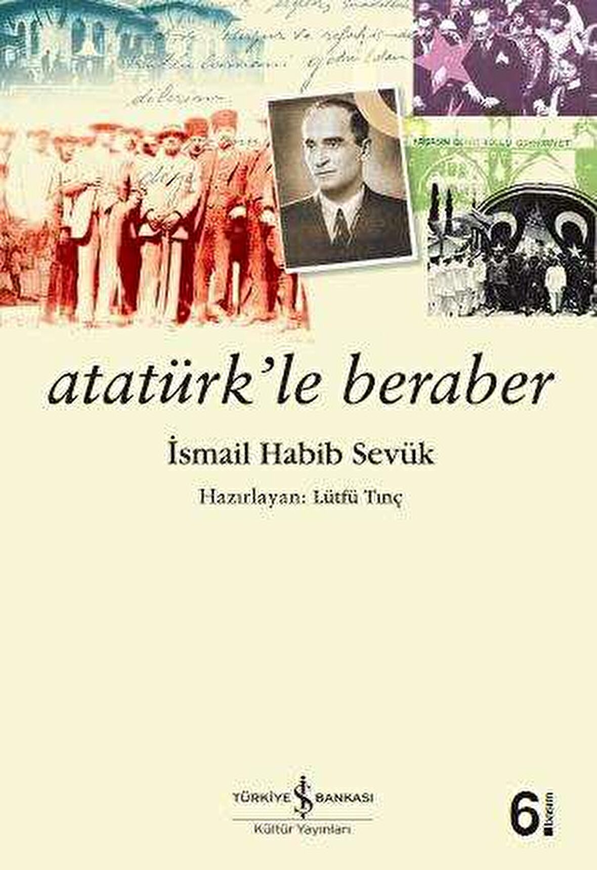 Atatürk’le Beraber