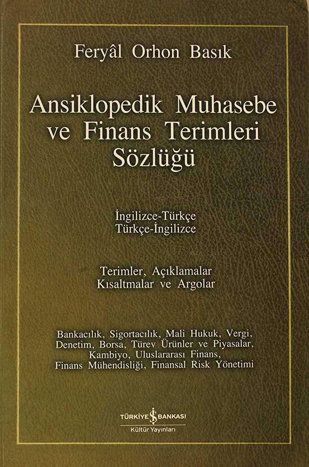 Ansiklopedik Muhasebe ve Finans Terimleri Sözlüğü