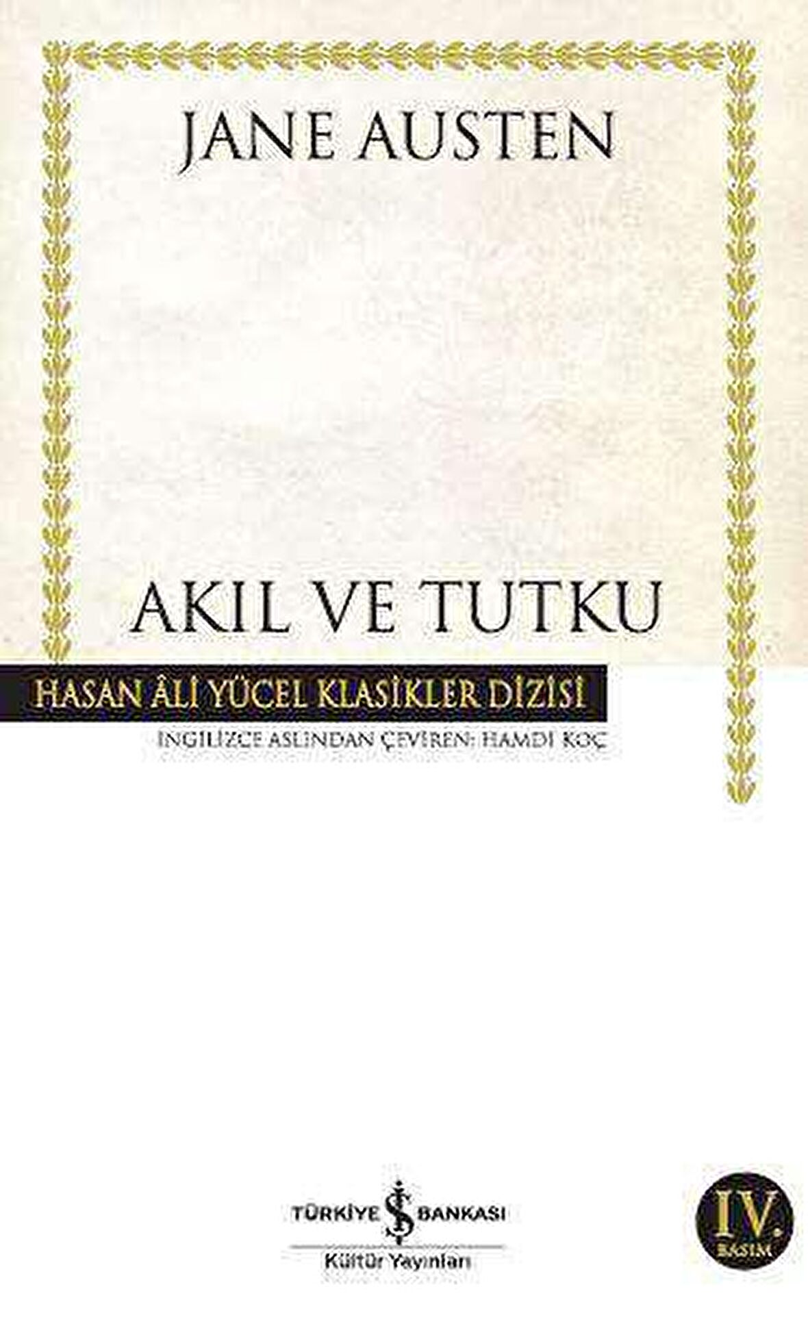 Akıl ve Tutku Ciltli