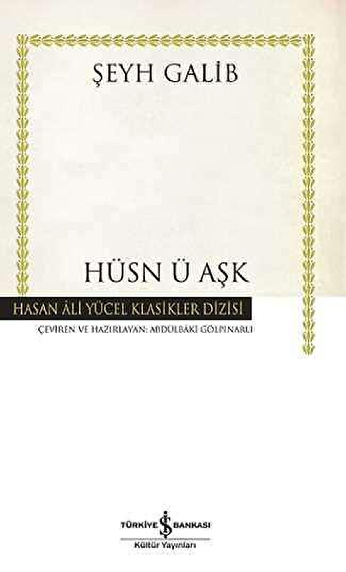 Hüsn ü Aşk Ciltli