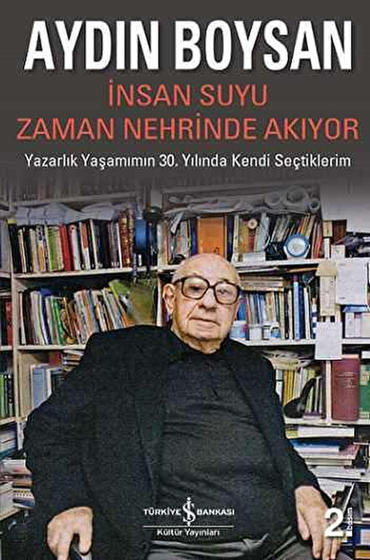 İnsan Suyu Zaman Nehrinde Akıyor