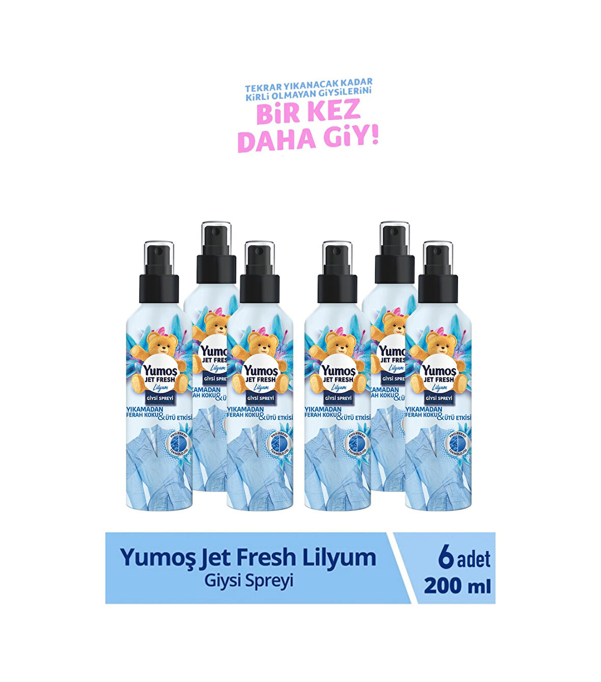 Yumoş Jet Fresh Giysi Spreyi Lilyum 6 x 200 ML
