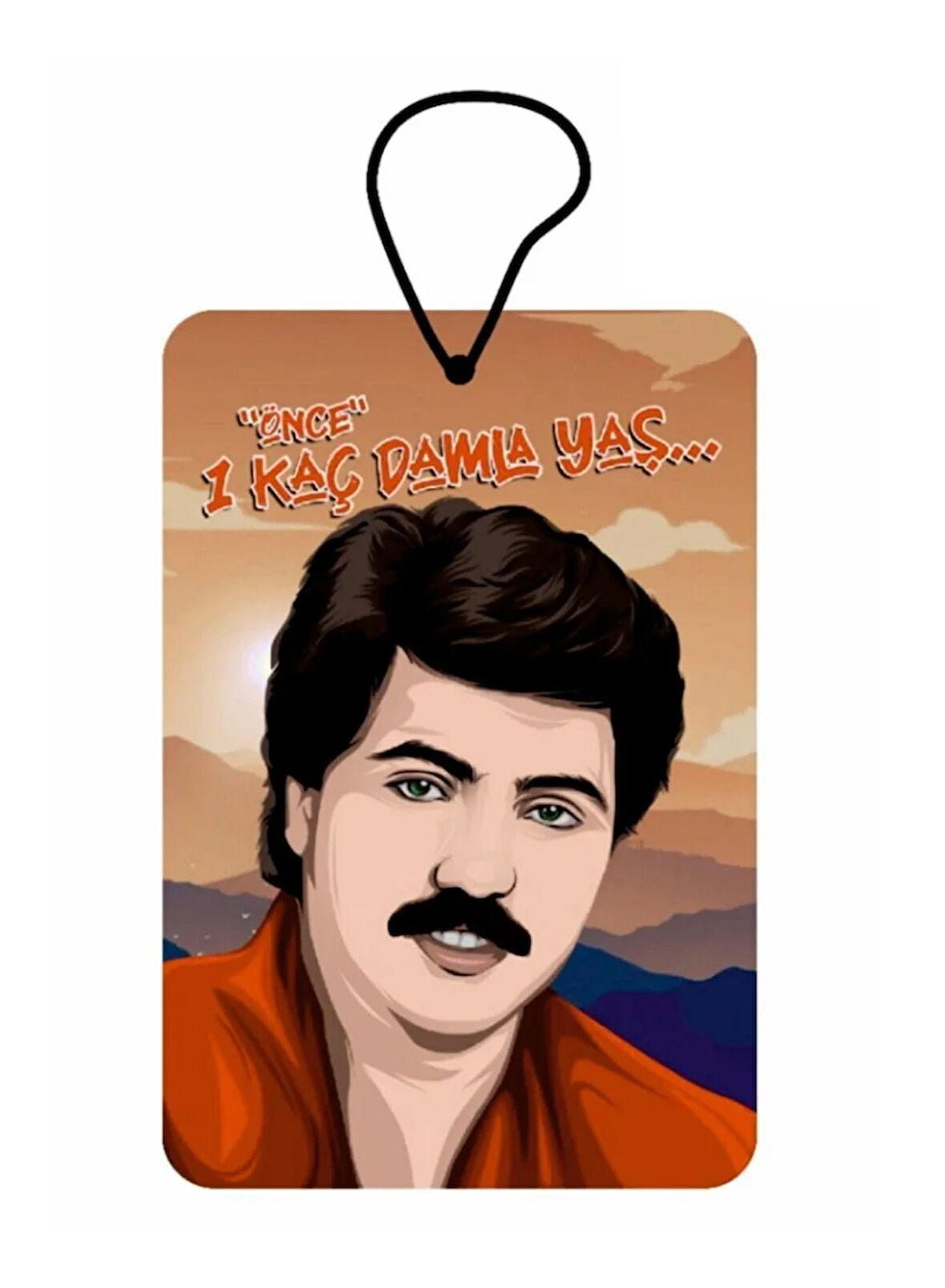 Jethızında Cengiz Kurtoğlu Önce Bir Kaç Damla Yaş Tasarımlı Oto Kokusu