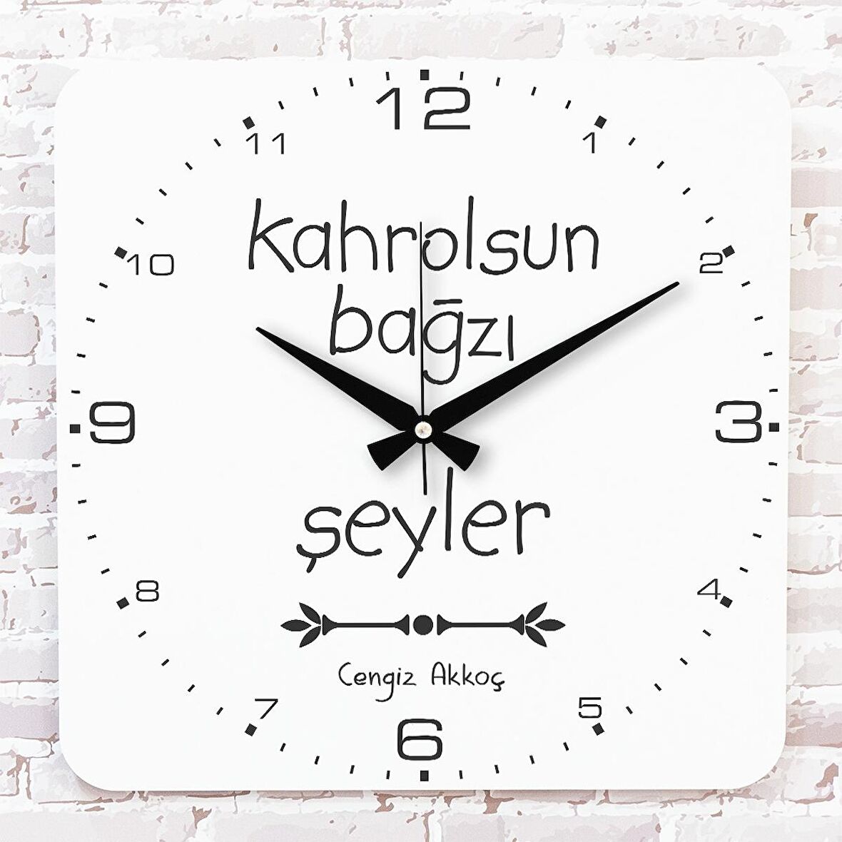 Kişiye Özel Kahrolsun Bağzı Şeyler Tasarımlı Hediye Ahşap Saat 33cm KA01-1741